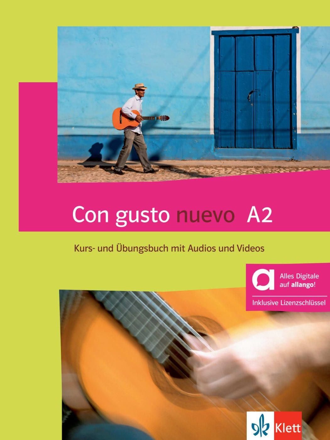 Con gusto nuevo A2 – Hybride Ausgabe allango / diverse, Spanisch. Kurs- und Übungsbuch mit Audios und Videos inklusive Lizenzschlüssel allango (24 Monate)
