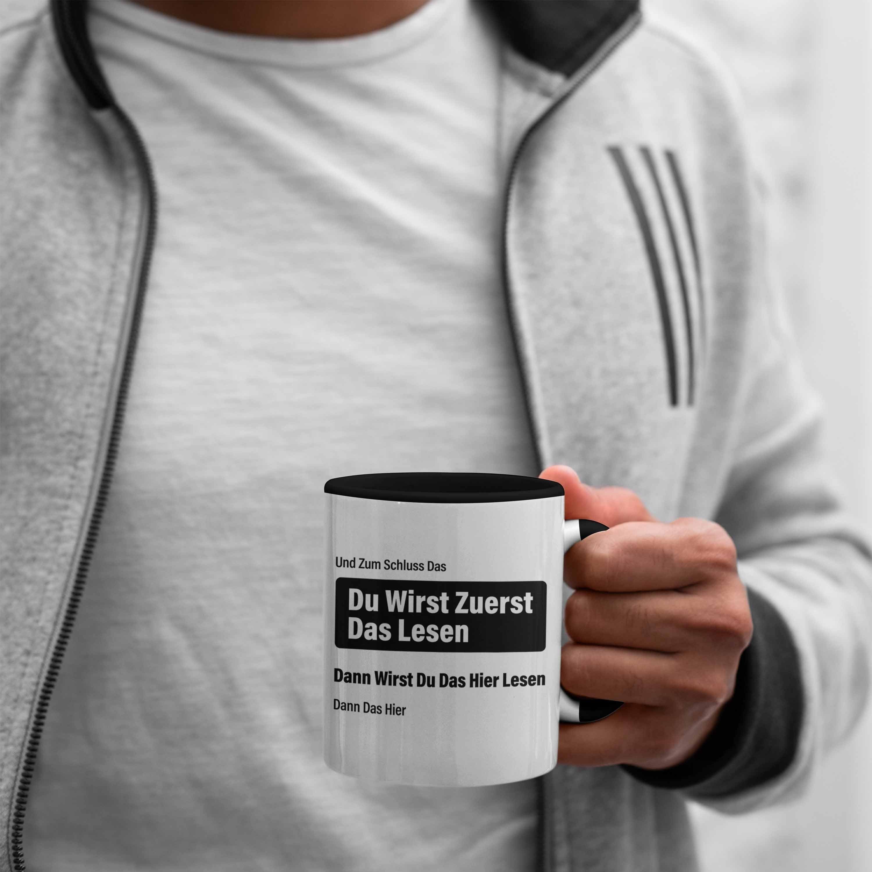 Tasse Gadget Bürotasse Lustiger Schwarz Spruch Das - Tasse Sprüche Arbeit Du Wirst Trendation Kollegin Erst Trendation Lesen Kollege