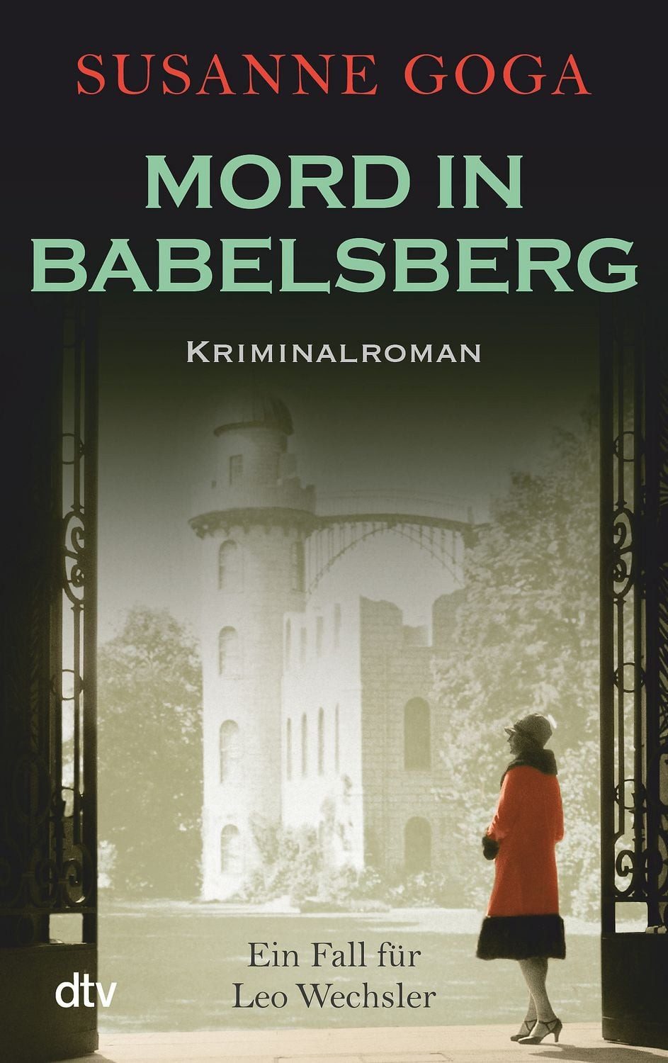 Mord in Babelsberg / Leo Wechsler Band 4 / Susanne Goga