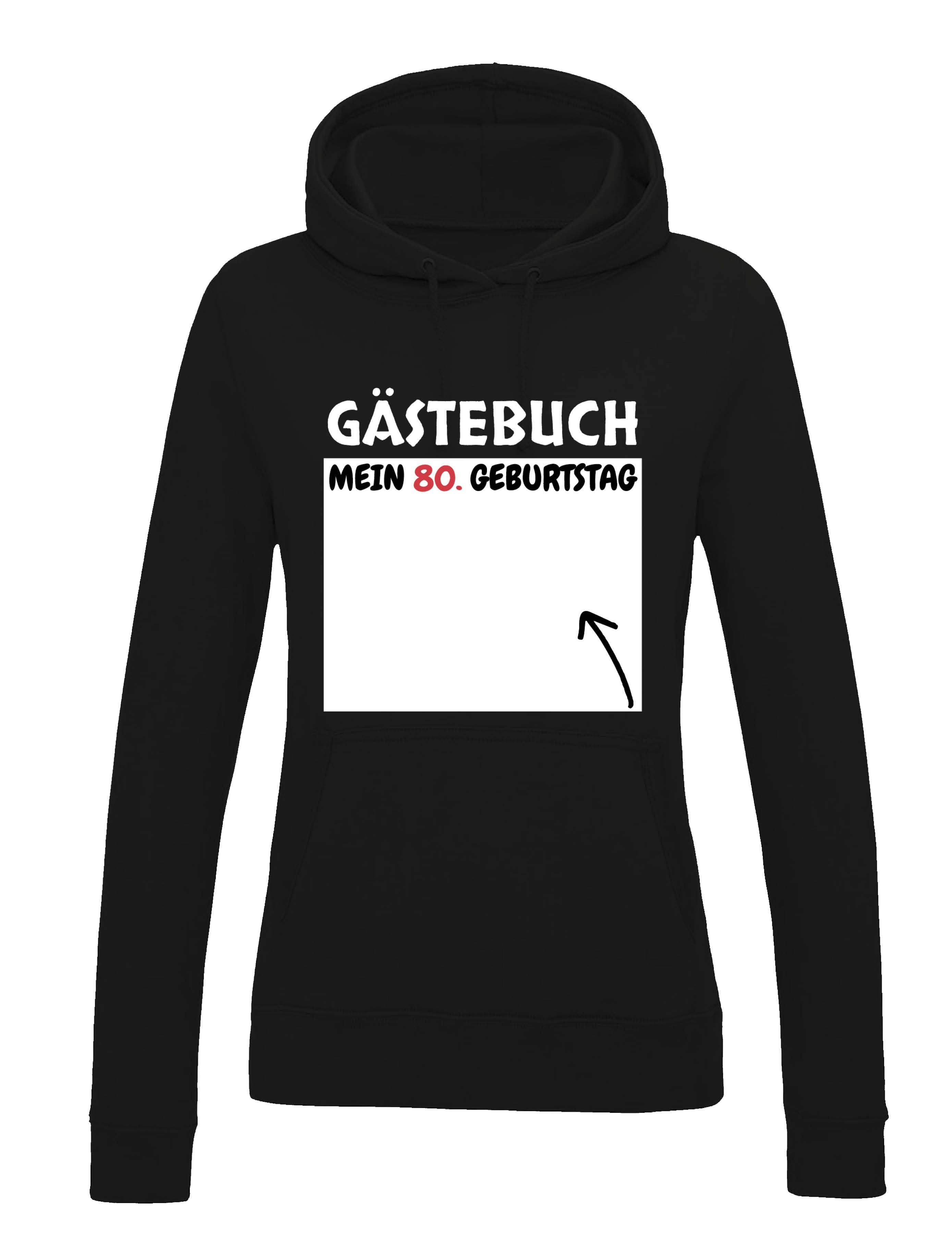 Kapuzenpullover Gästebuch 80. Geburtstag Damen Hoodie cooler Aufdruck Geschenk