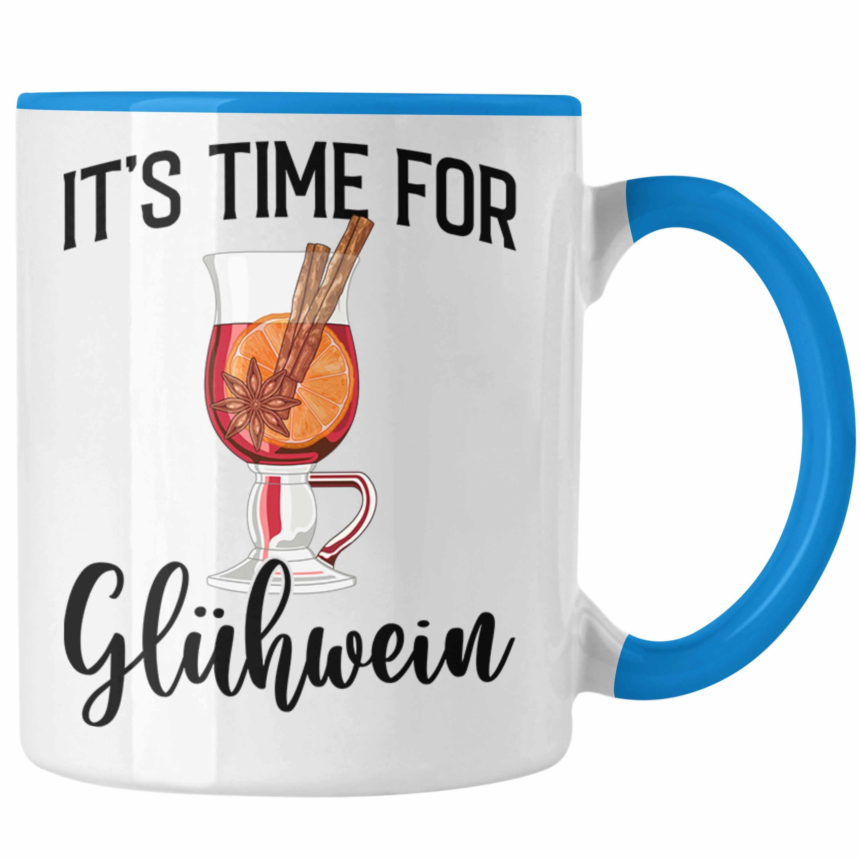 Trendation Tasse Trendation Doppelwandig Tassen It Weihnachtsmarkt Glühwein For Henkel Glühweinbecher Gläser Tasse - Becher Geschenk Spruch Glühwien - Time Lustig mit Blau Glühweintassen