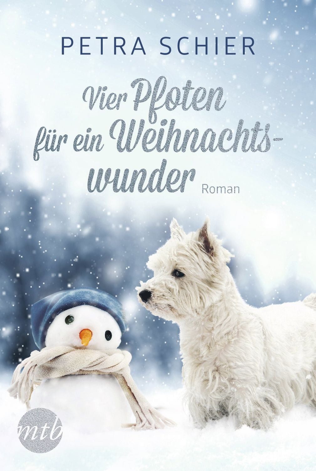 Vier Pfoten für ein Weihnachtswunder / Petra Schier