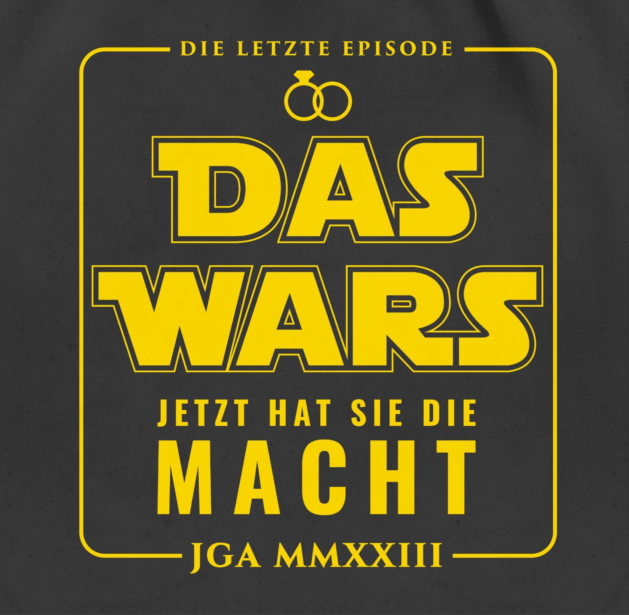 1 Shirtracer hat Männer Macht, Jetzt JGA JGA die Wars sie Das 2023 Turnbeutel Schwarz