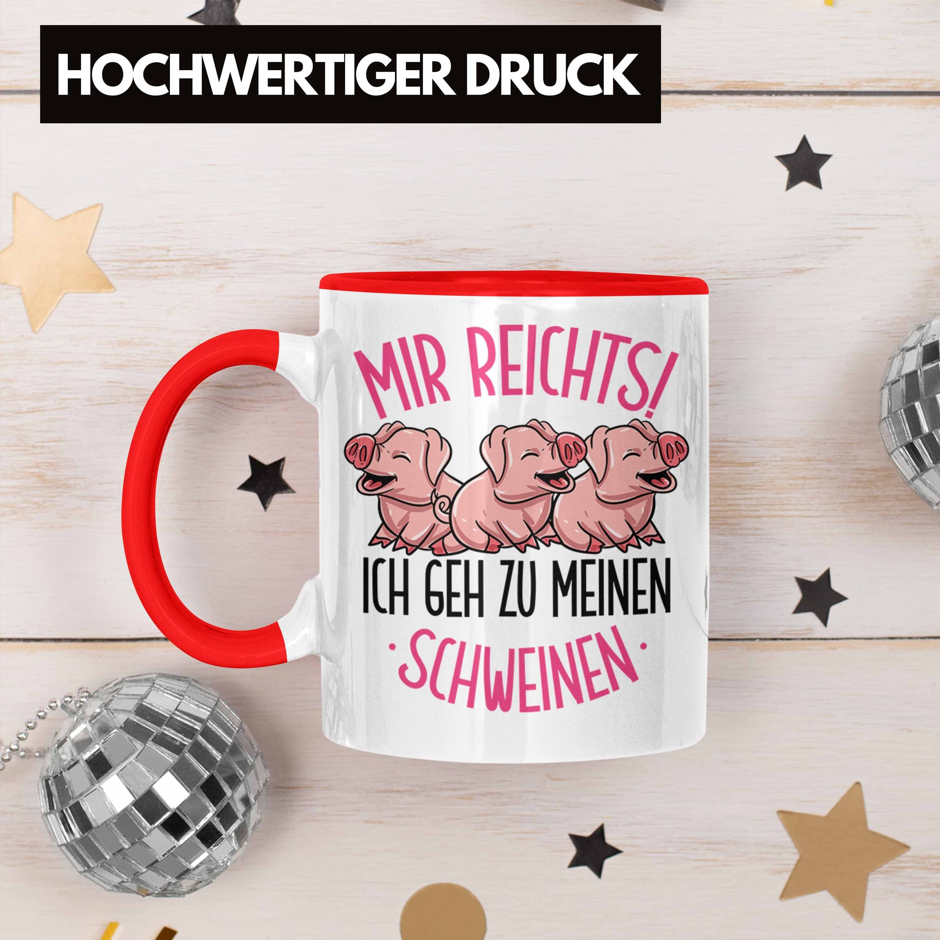 Trendation Tasse Schweine Geschenk Mir Ich Geh Landw Reichts Tasse Zu Rot Schweinen Meinen