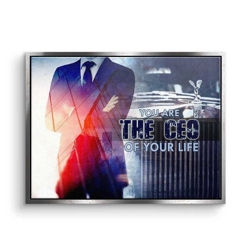 DOTCOMCANVAS® Leinwandbild, the - Rahmen Deutsch, Unternehmer ohne your of life are - Premium Motivationsbild you CEO