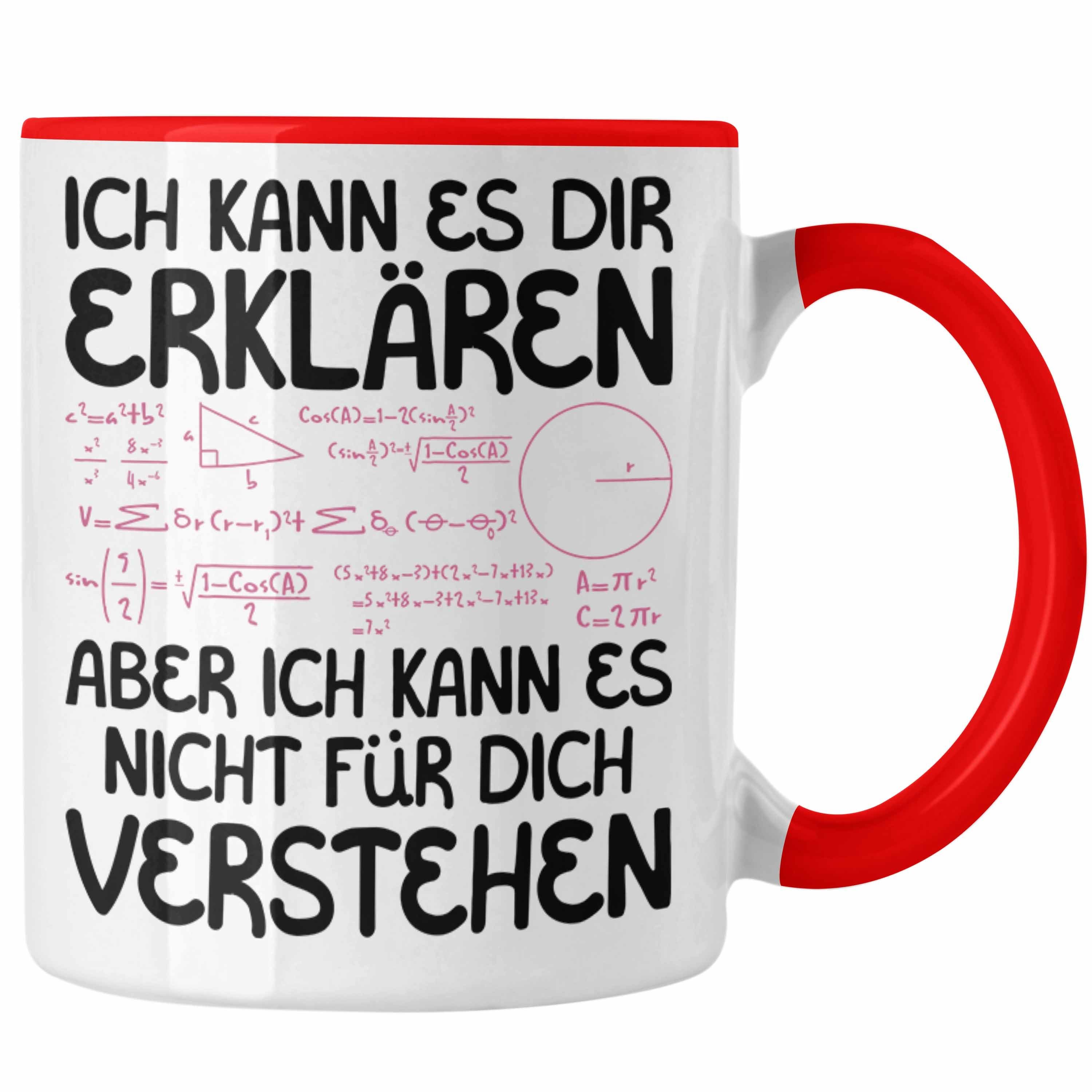 Trendation Tasse Mathe Lehrer Student Geschenk Tasse Lustiger Spruch Geschenkidee für M Rot | Teetassen