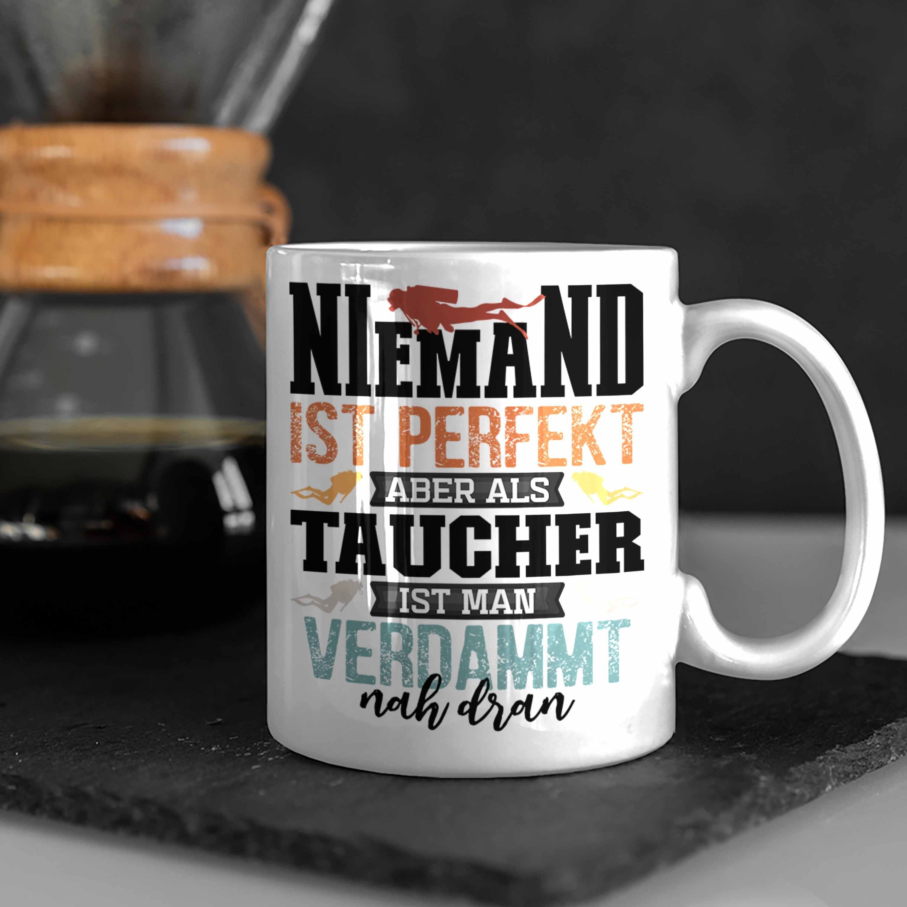 Tasse Profi Trendation Taucher Niemand Taucher Als Weiss Tauc Perfekt Tasse Ist Geschenk Aber