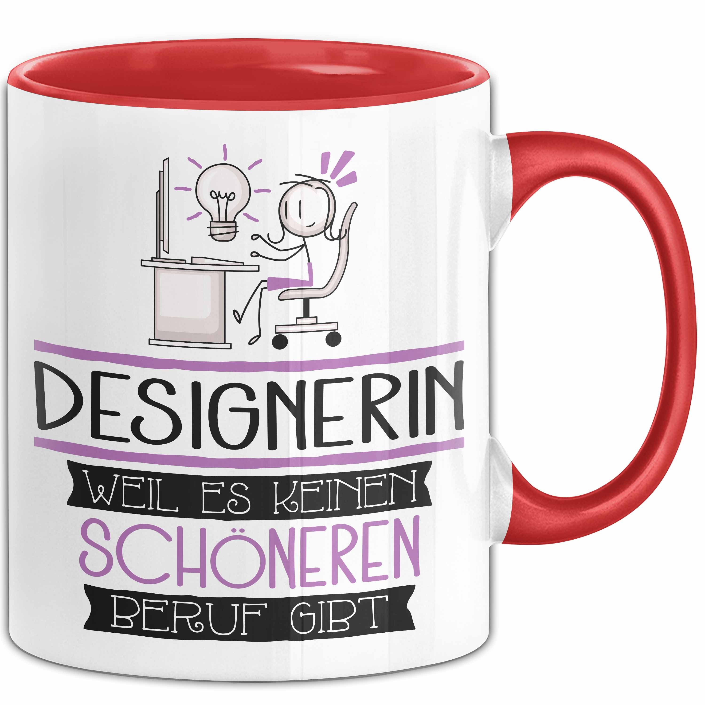 Trendation Tasse Designerin Weil Es Keinen Schöneren Beruf Gibt Tasse Geschenk für Ei