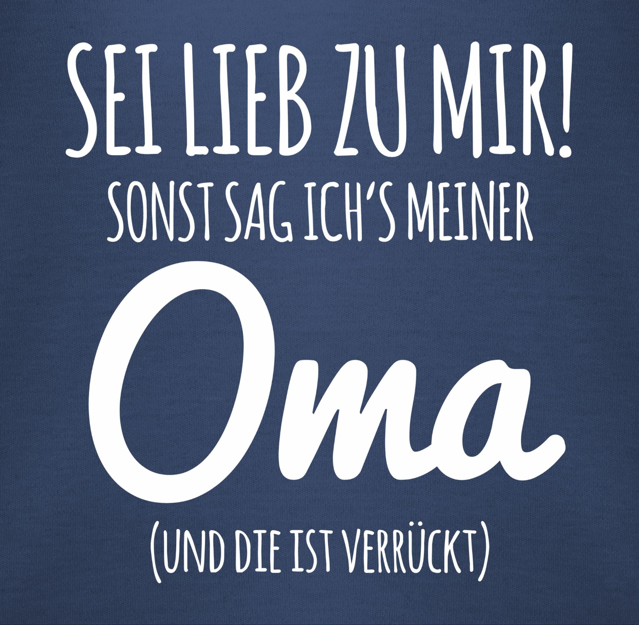 sonst Sei Baby sag Shirtbody Sprüche zu 1 Blau mir Oma Navy lieb Shirtracer ichs