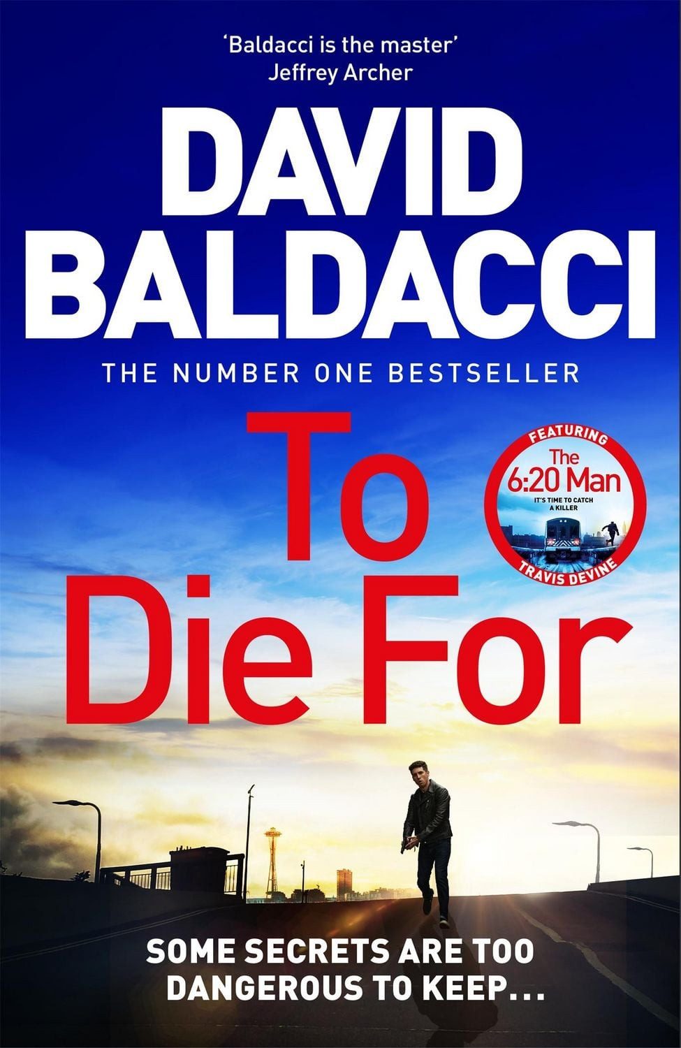 Baldacci, D: To Die For / David Baldacci, Travis Devine