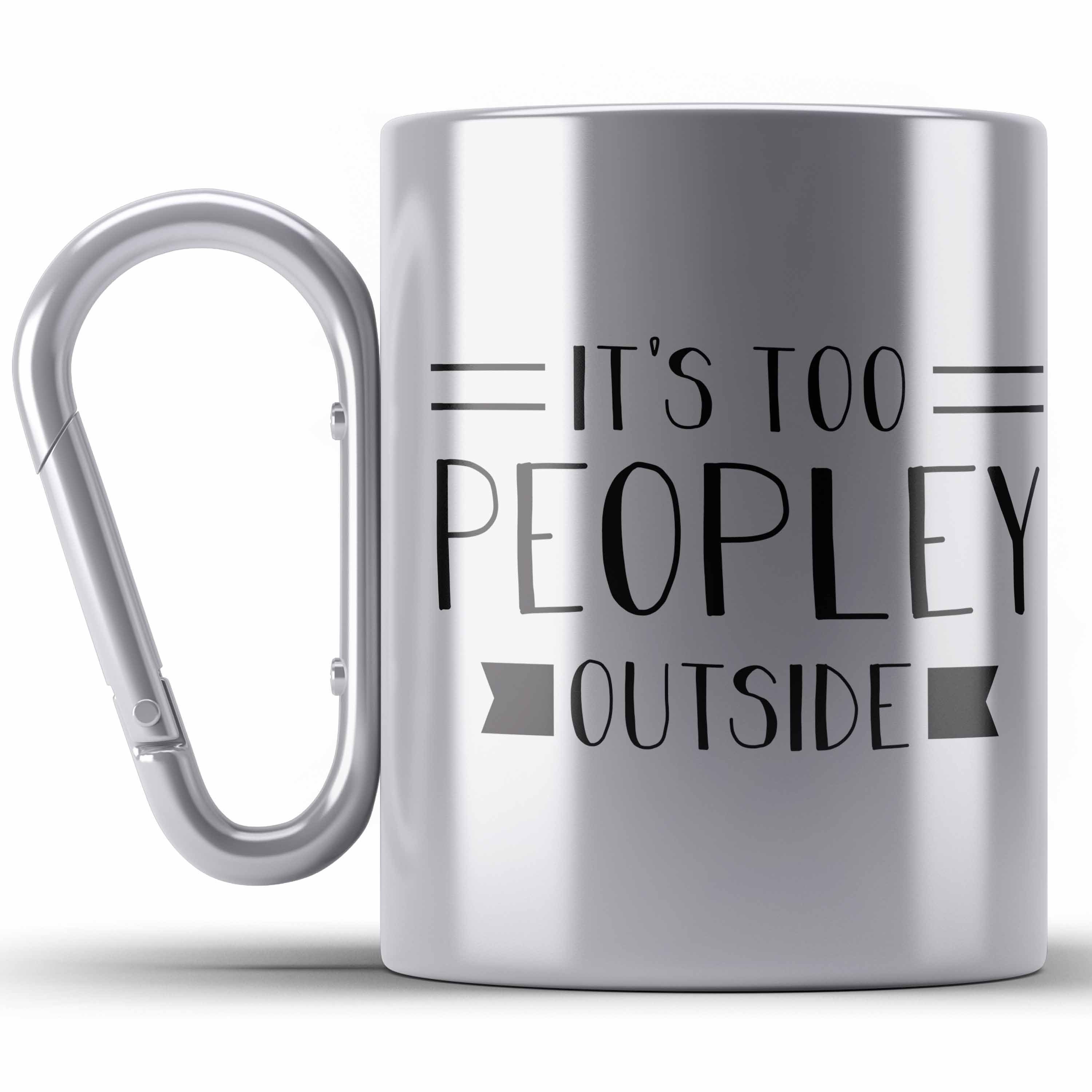 Trendation Thermotasse Lustige Edelstahl Gesc Silber Too Outside It's - Sprüchen Peopley - Tasse mit