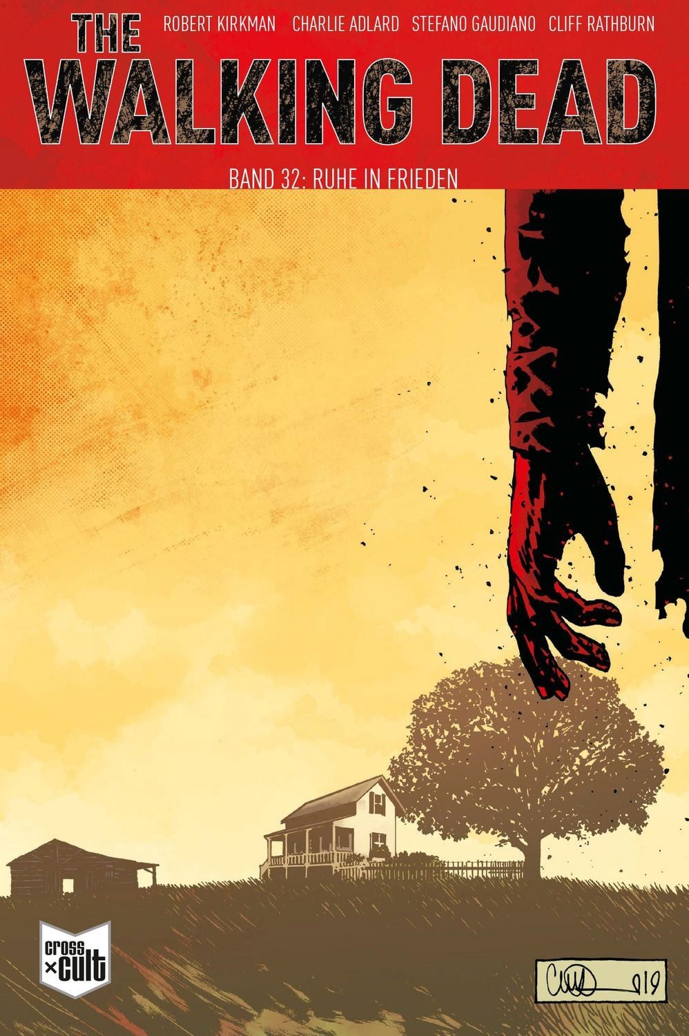The Walking Dead Softcover 32 / Robert Kirkman, Ruhe in Frieden
