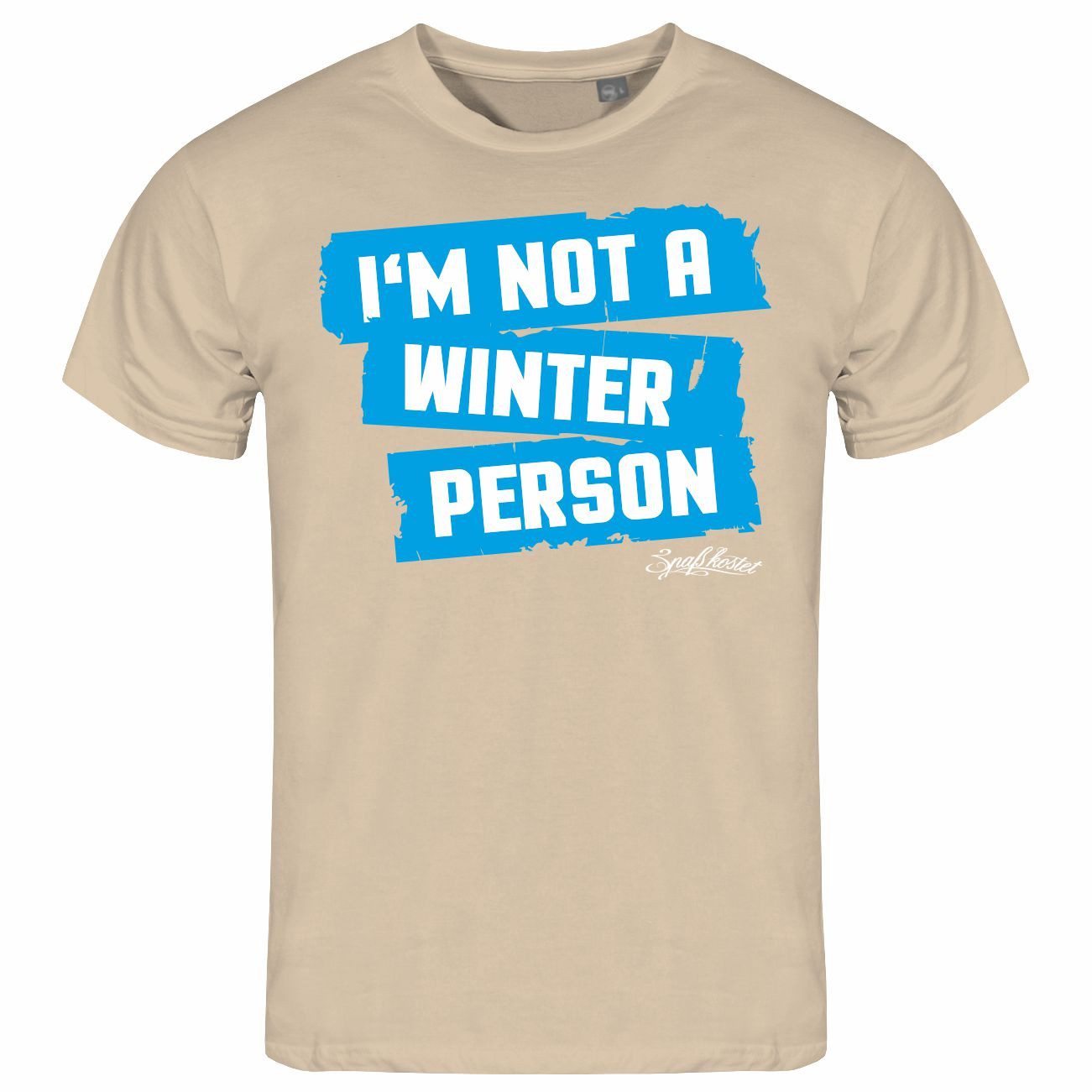 Print-Shirt Herren T-Shirt Im not a winter person