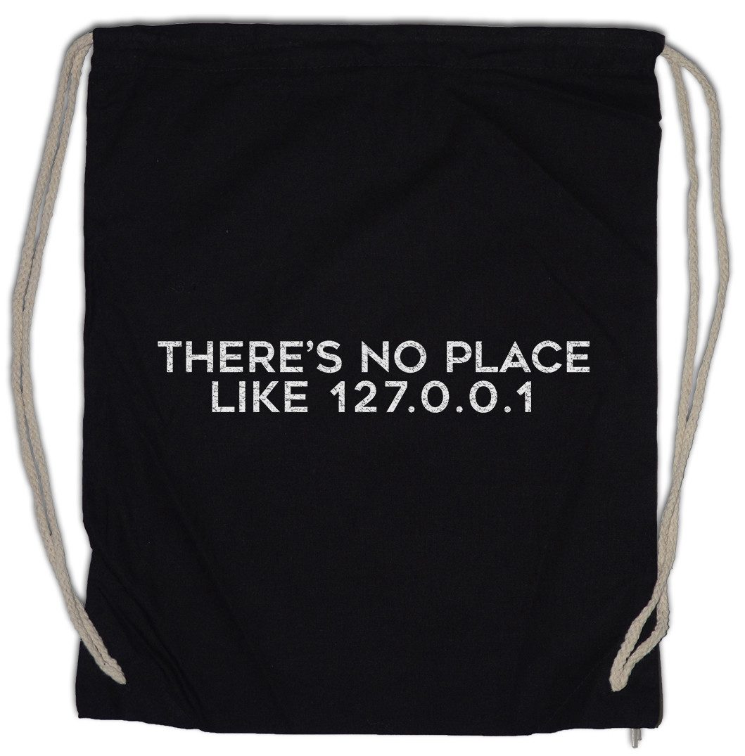 Turnbeutel There's No Place Like 127.0.0.1 Turnbeutel Fun Binary Code Binär IT