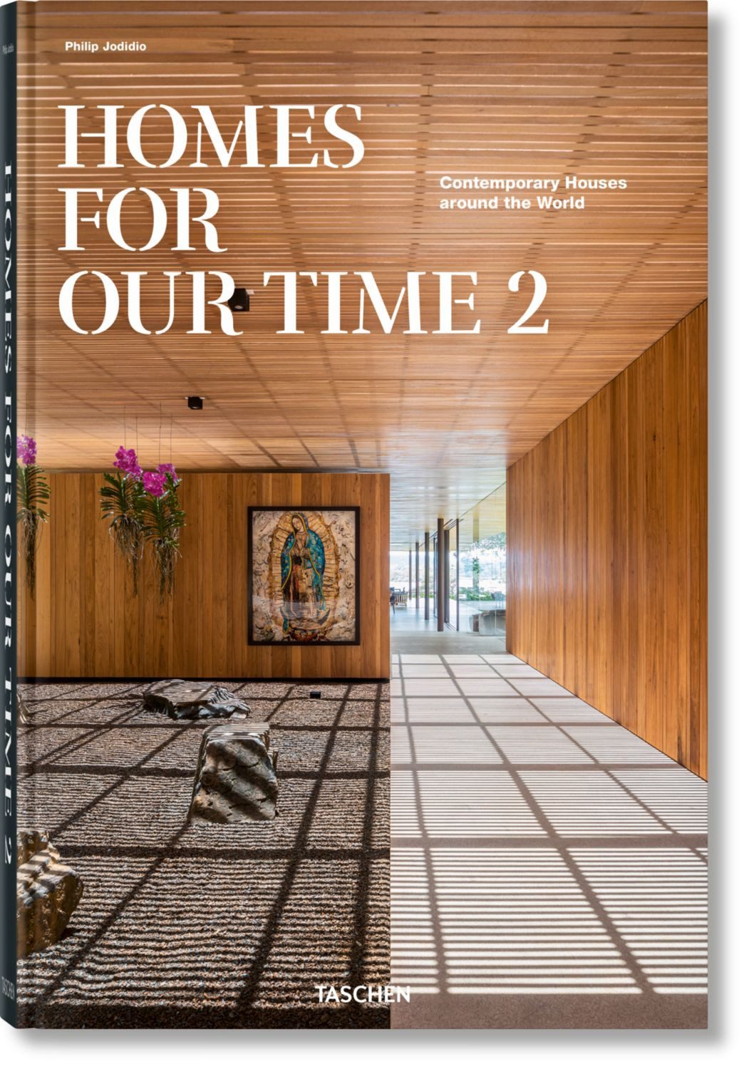 Fachbuch Homes For Our Time. Contemporary Houses around the World. Vol. 2 Philip Jodidio