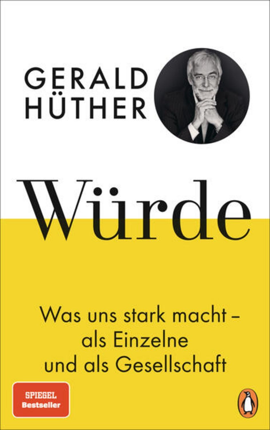 Würde / Gerald Hüther