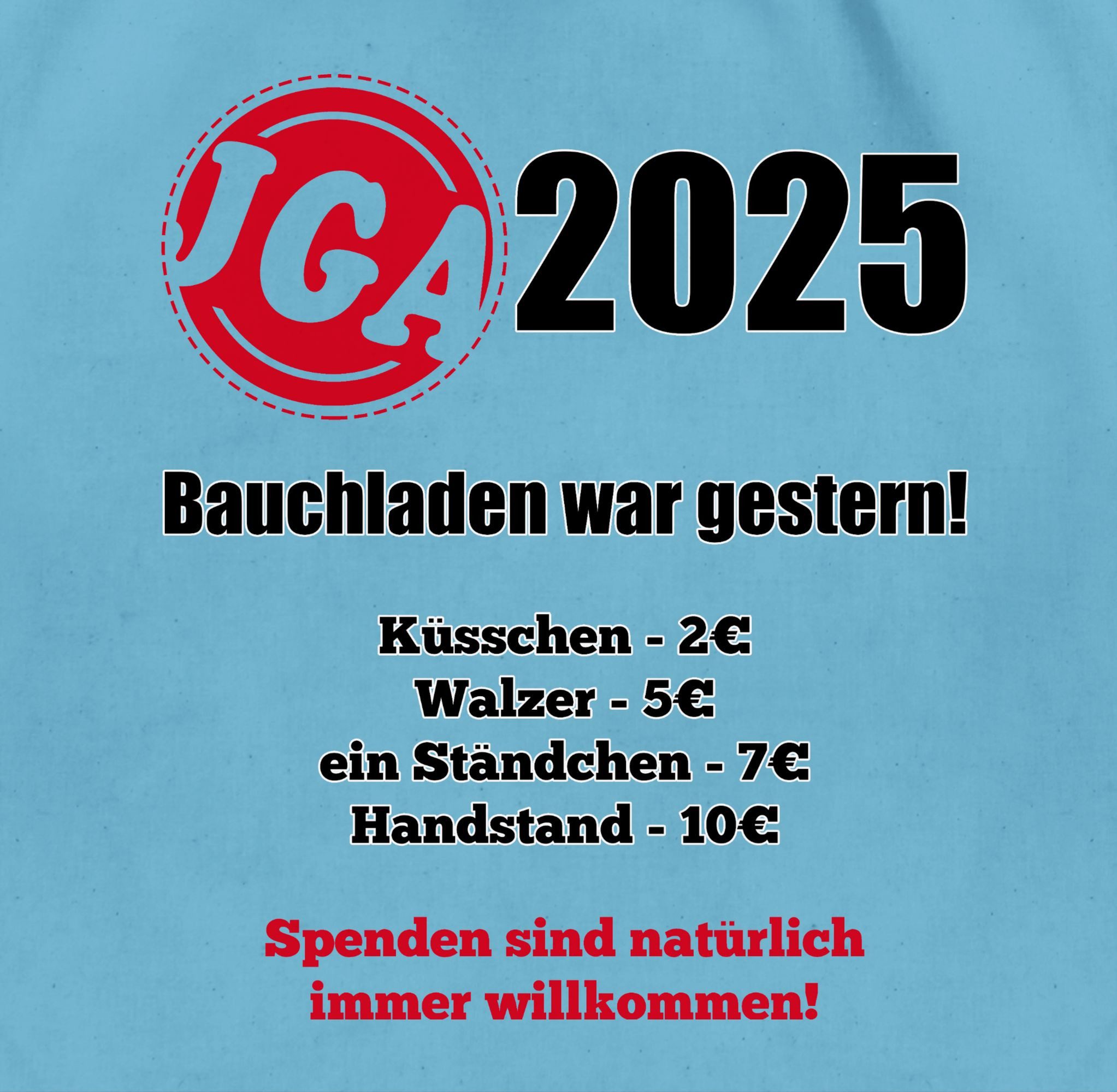 Shirtracer Turnbeutel Aufgaben der Braut - Bezahlen - Bauchladen war gestern, JGA Männer