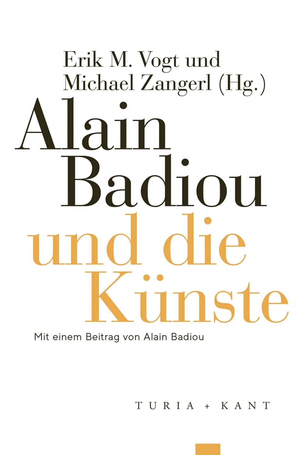 Alain Badiou und die Künste / diverse