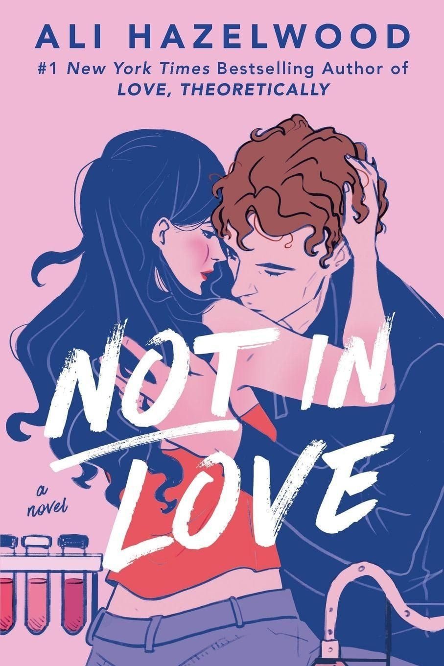 Not in Love / Ali Hazelwood