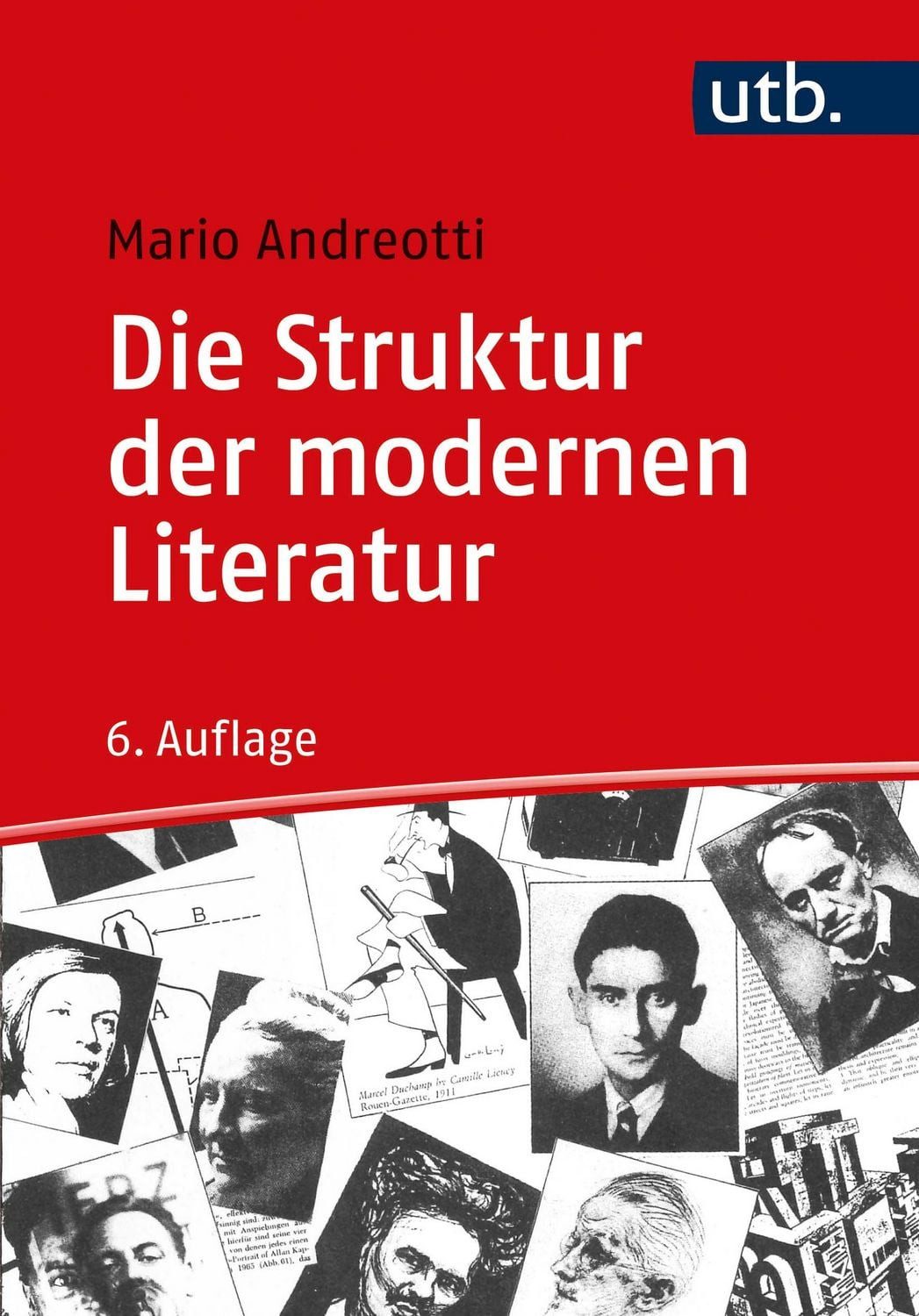 Die Struktur der modernen Literatur / Mario Andreotti