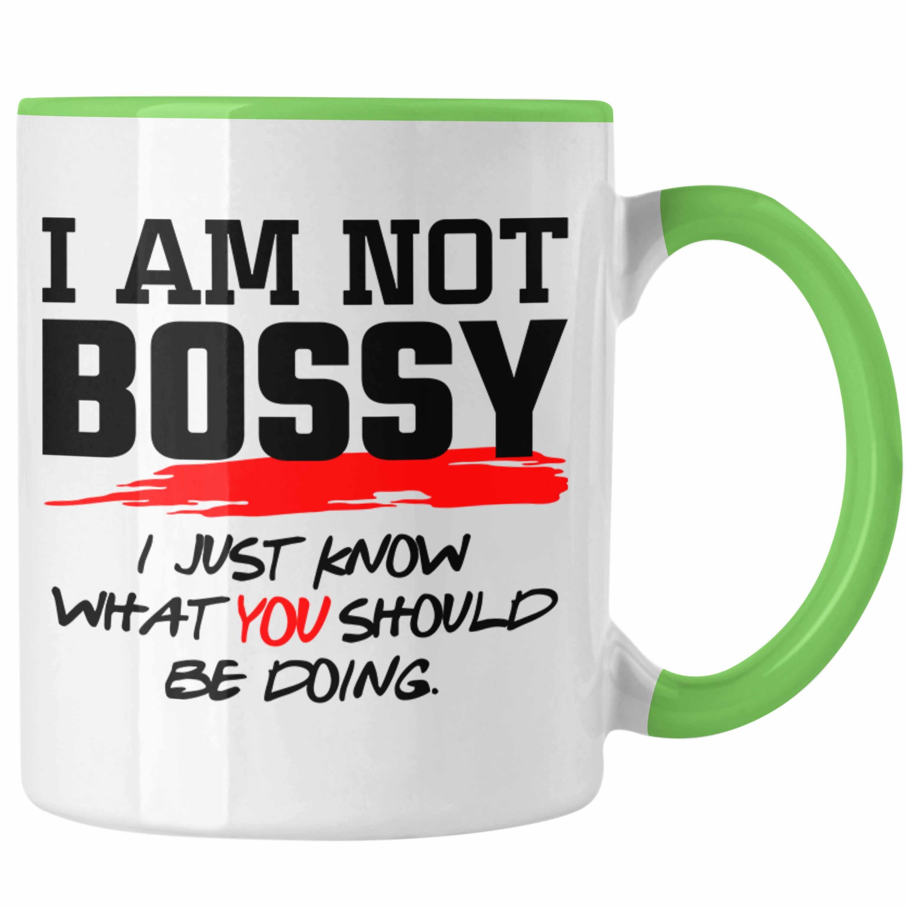Trendation Tasse Lustiges Geschenk für Chefin Chef: Tasse mit Spruch Im Not Bossy Grün