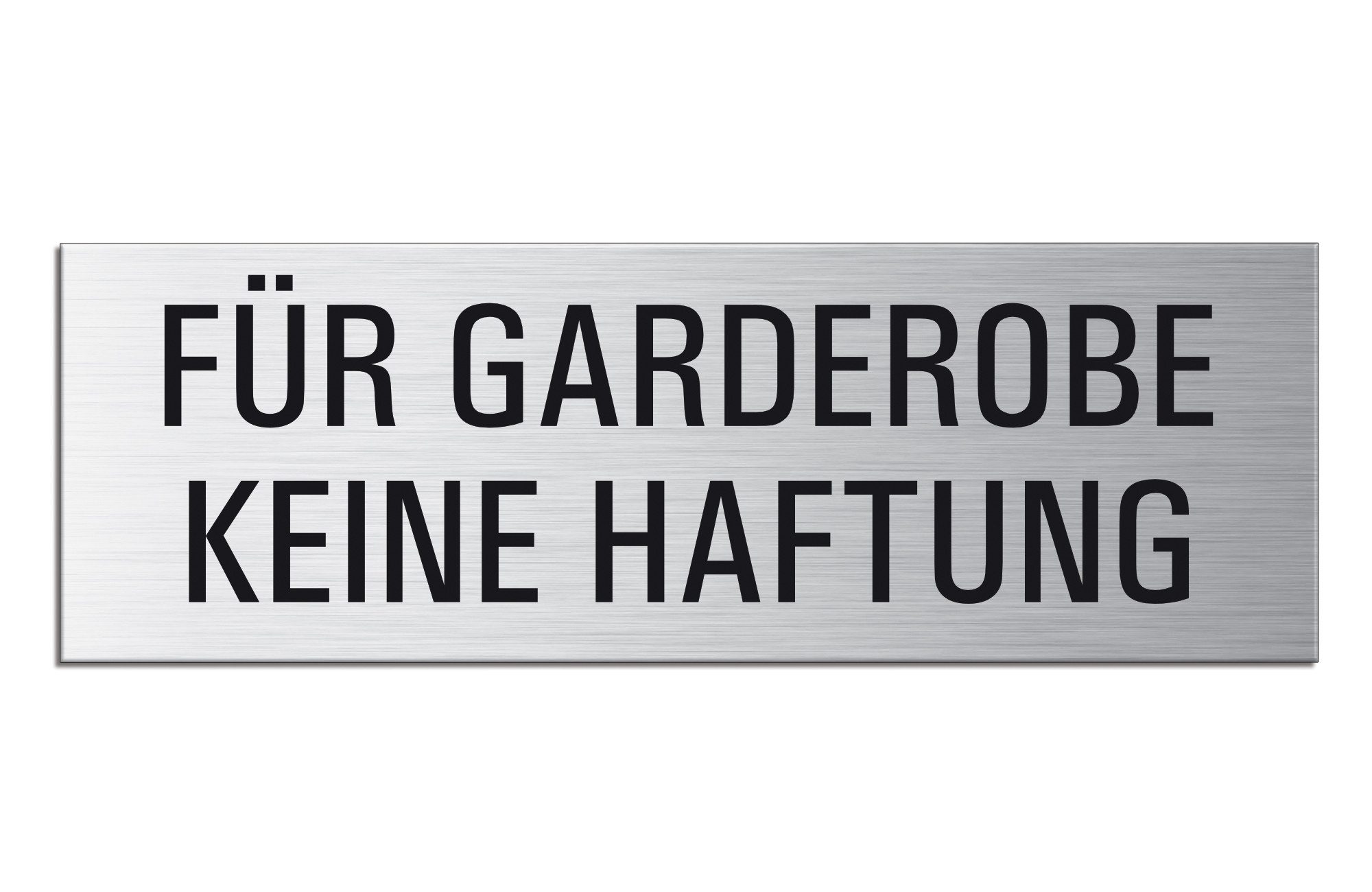 OFFORM DESIGN Hinweisschild Für Garderobe kein Haftung Schild 240x80 mm Aluminium selbstklebend, (1 St)