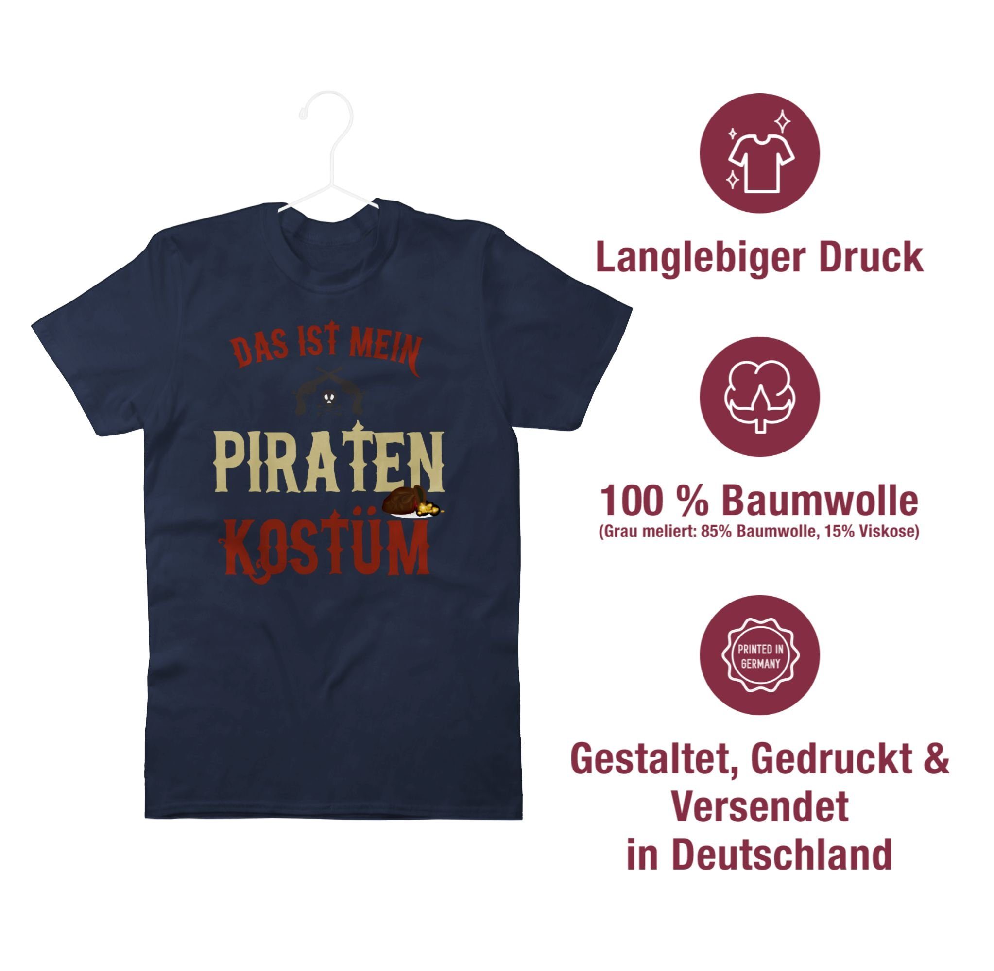 Piraten Shirtracer Blau mein ist T-Shirt Kostüm Navy Outfit - Piratenkostüm Das Karneval Pirat 03 verkleidet