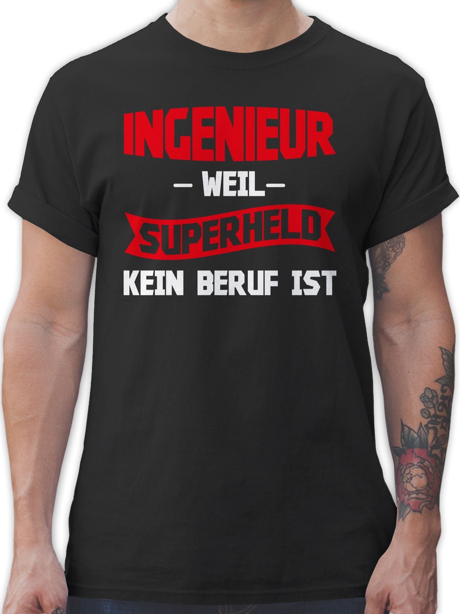 Shirtracer T-Shirt Ingenieur - weil Superheld kein Beruf ist weiß Beruf und Job Geschenke 02 Schwarz | T-Shirts