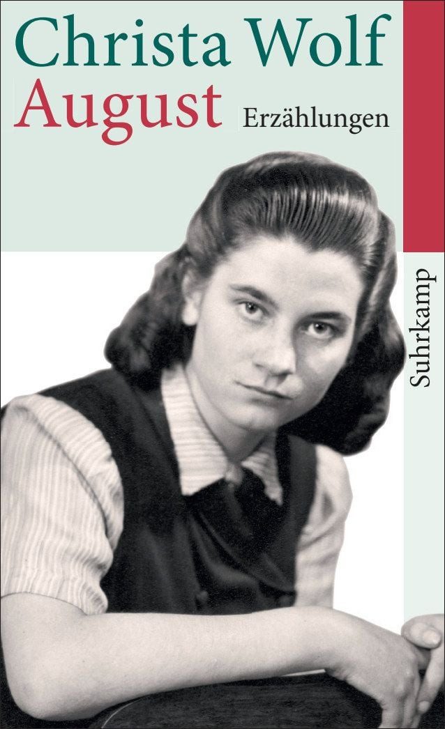 Belletristik August Erzählungen Christa Wolf