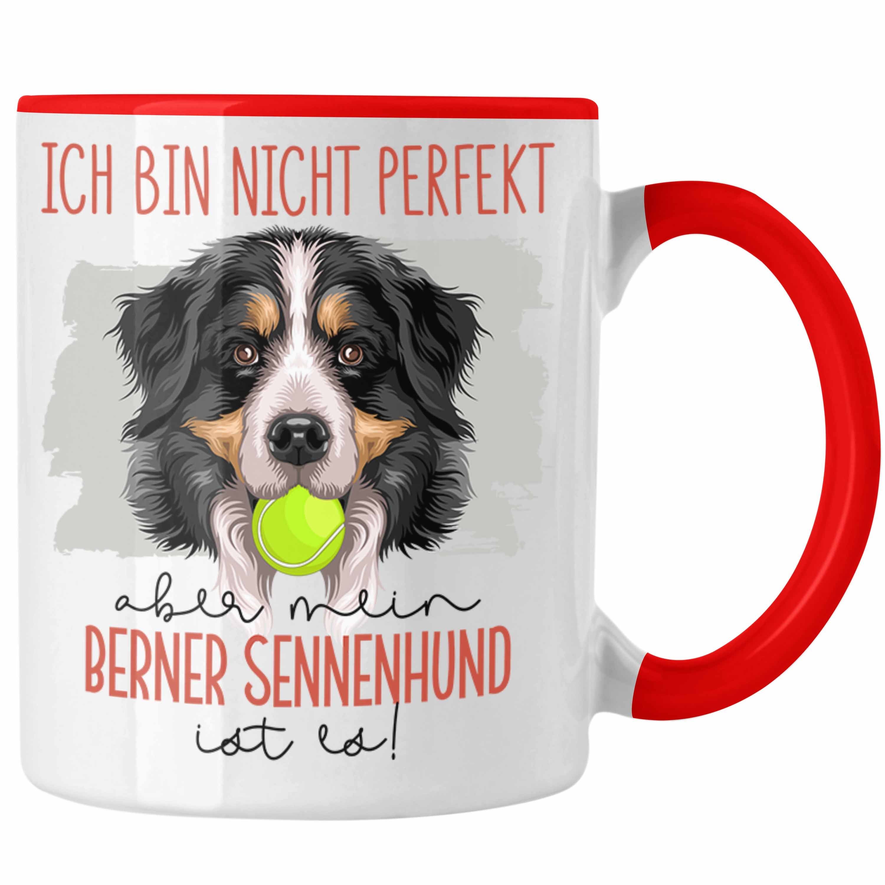 Geschenkidee Bes Rot Tasse Sennen Tasse Berner Spruch Trendation Besitzer Lustiger Geschenk