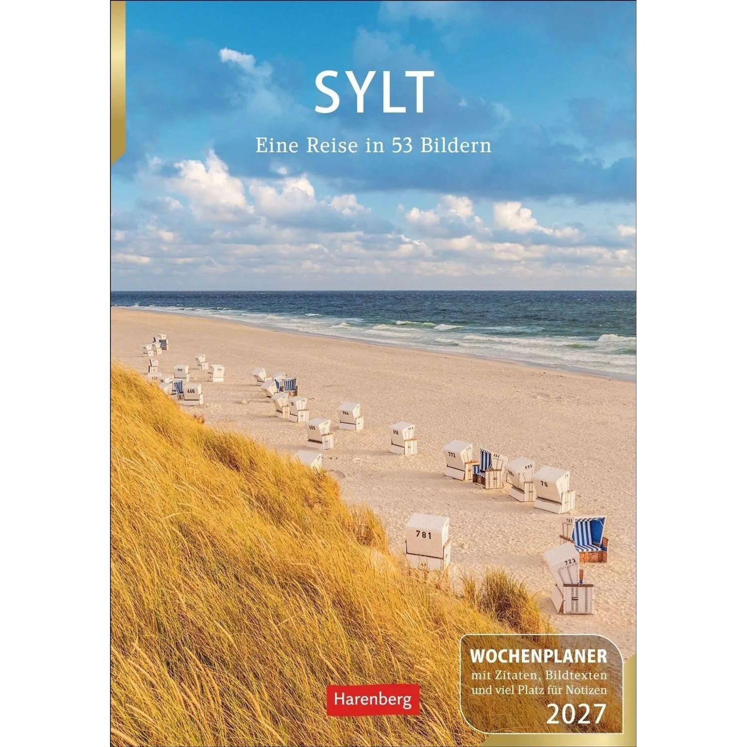 Harenberg Kalender Verlag Wandkalender Sylt Wochenplaner 2027 - Eine Reise in 53 Bildern