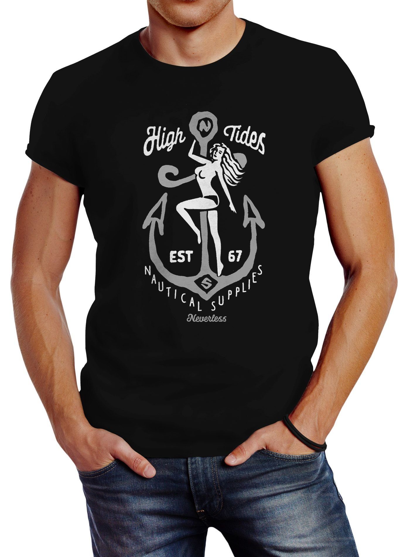 Print-Shirt Neverless® Herren T-Shirt Anker High Tides Schriftzug nackte Frau Streetstyle