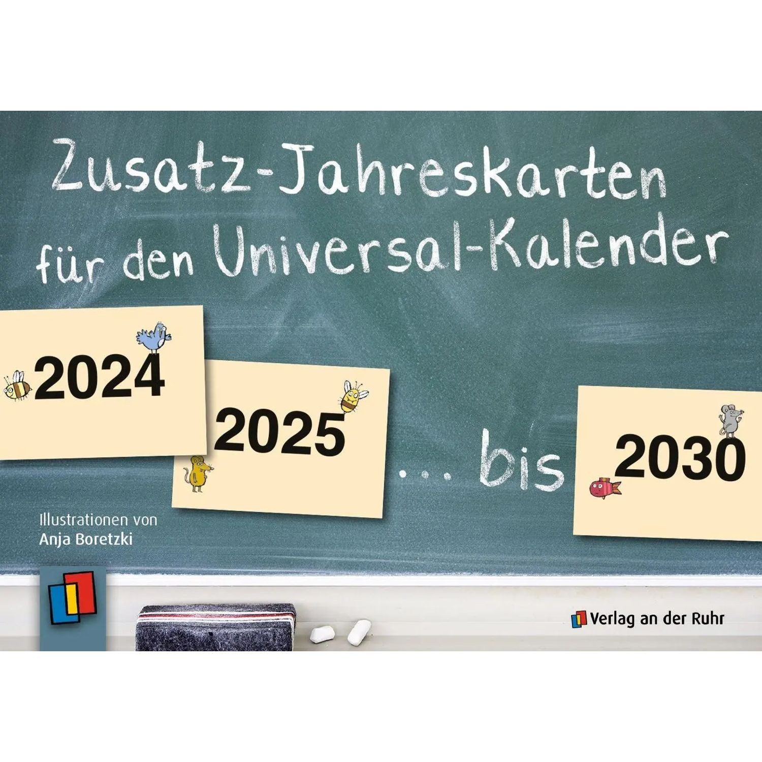 Verlag an der Ruhr Geburtstagskalender Zusatz-Jahreskarten 2024 - 2030 für den Universal-Kalender