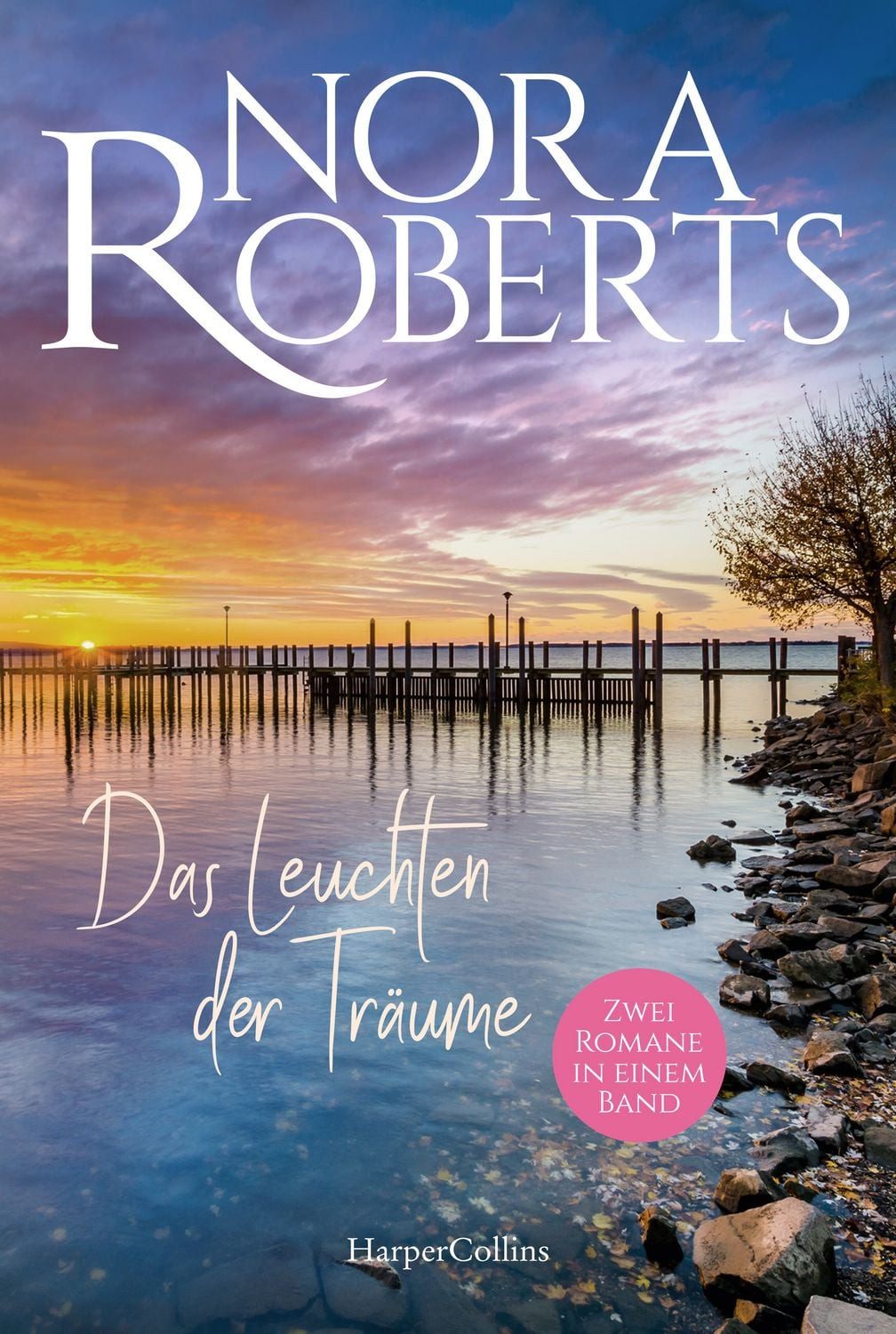 Das Leuchten der Träume / Nora Roberts, SPIEGEL-Bestseller