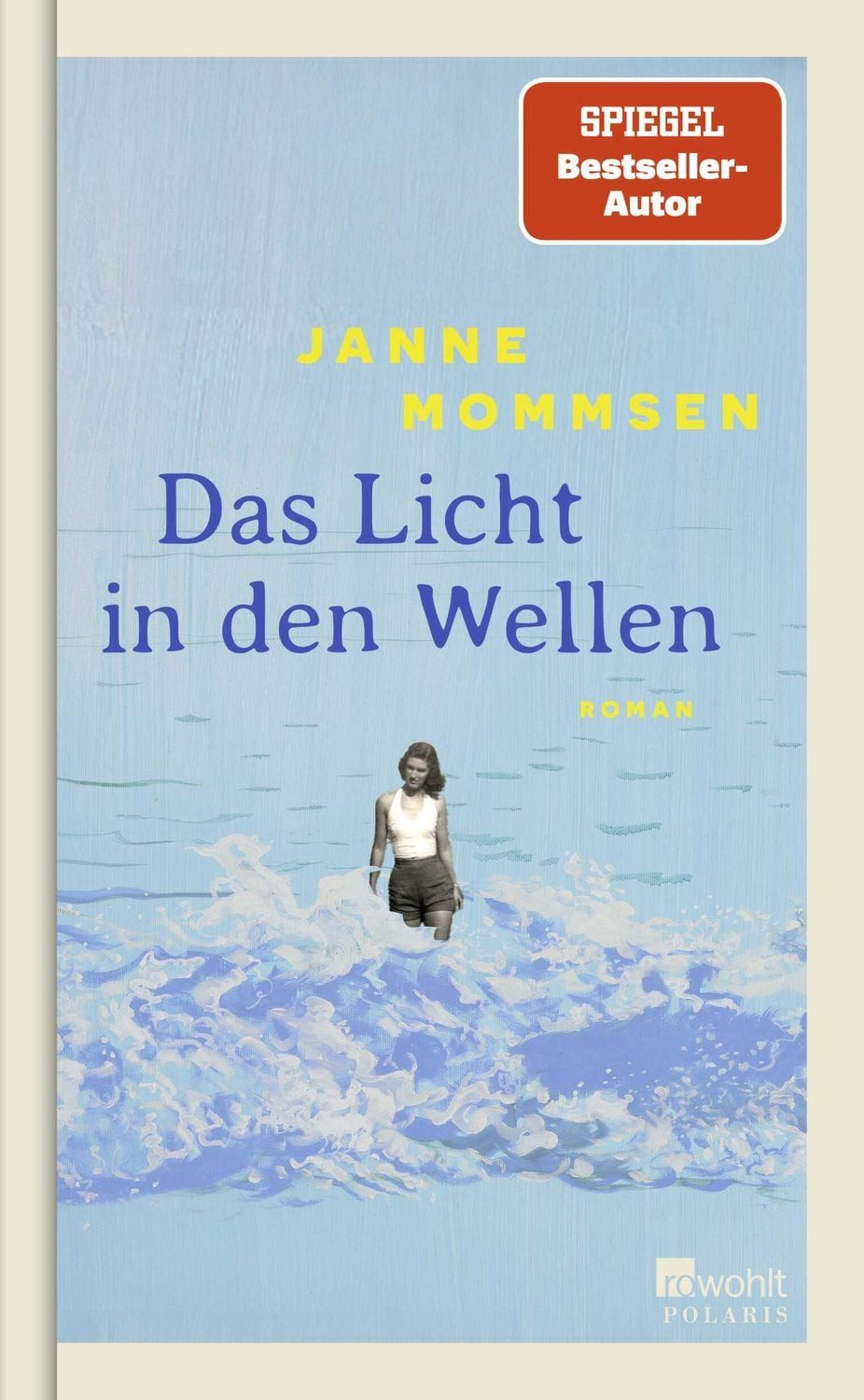 Das Licht in den Wellen / Janne Mommsen