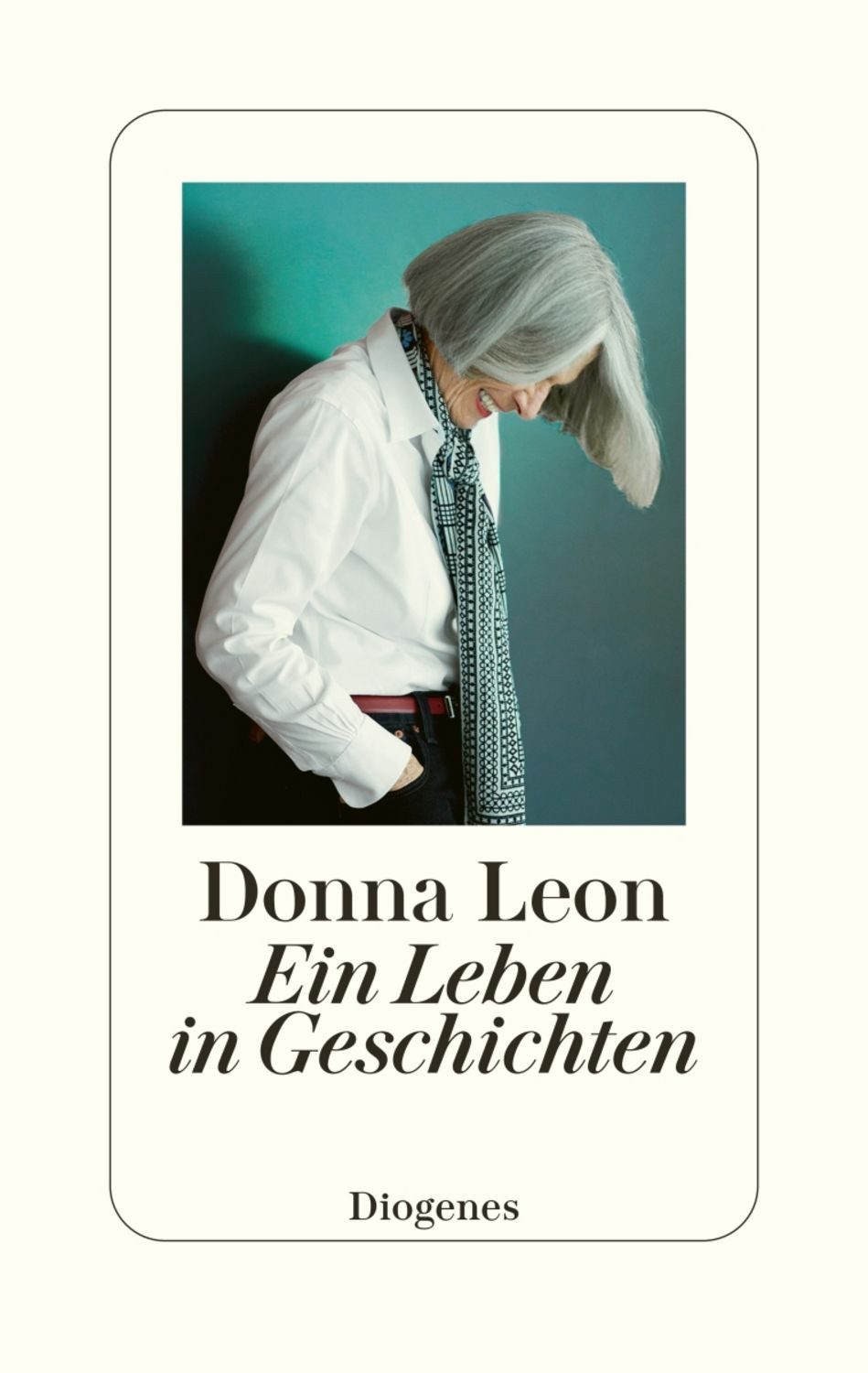 Ein Leben in Geschichten / Donna Leon
