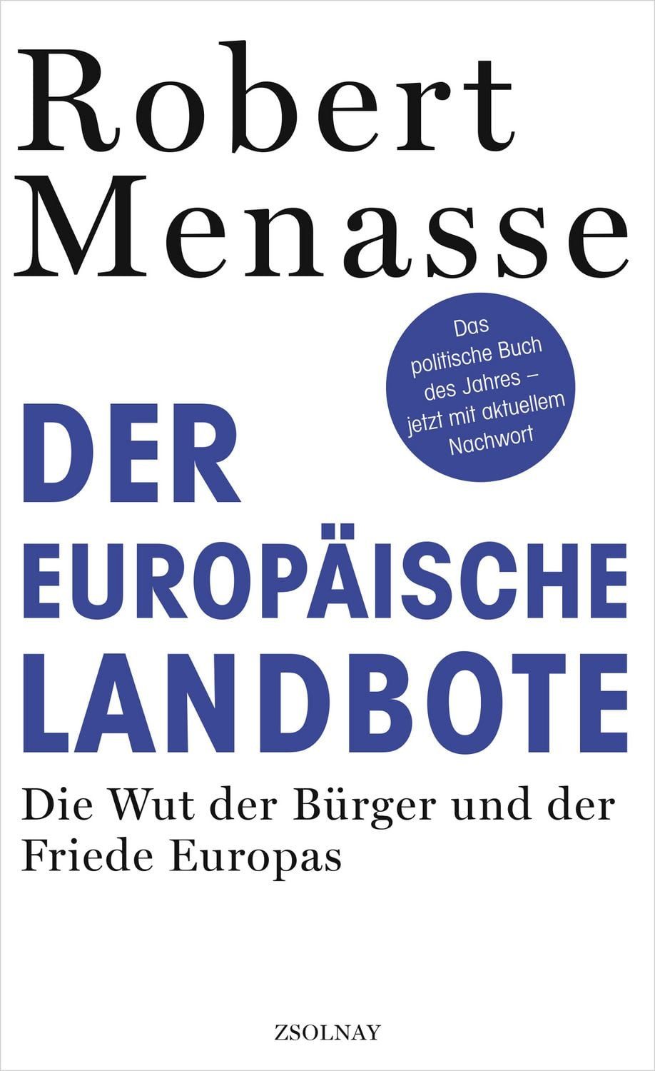 Der Europäische Landbote / Robert Menasse