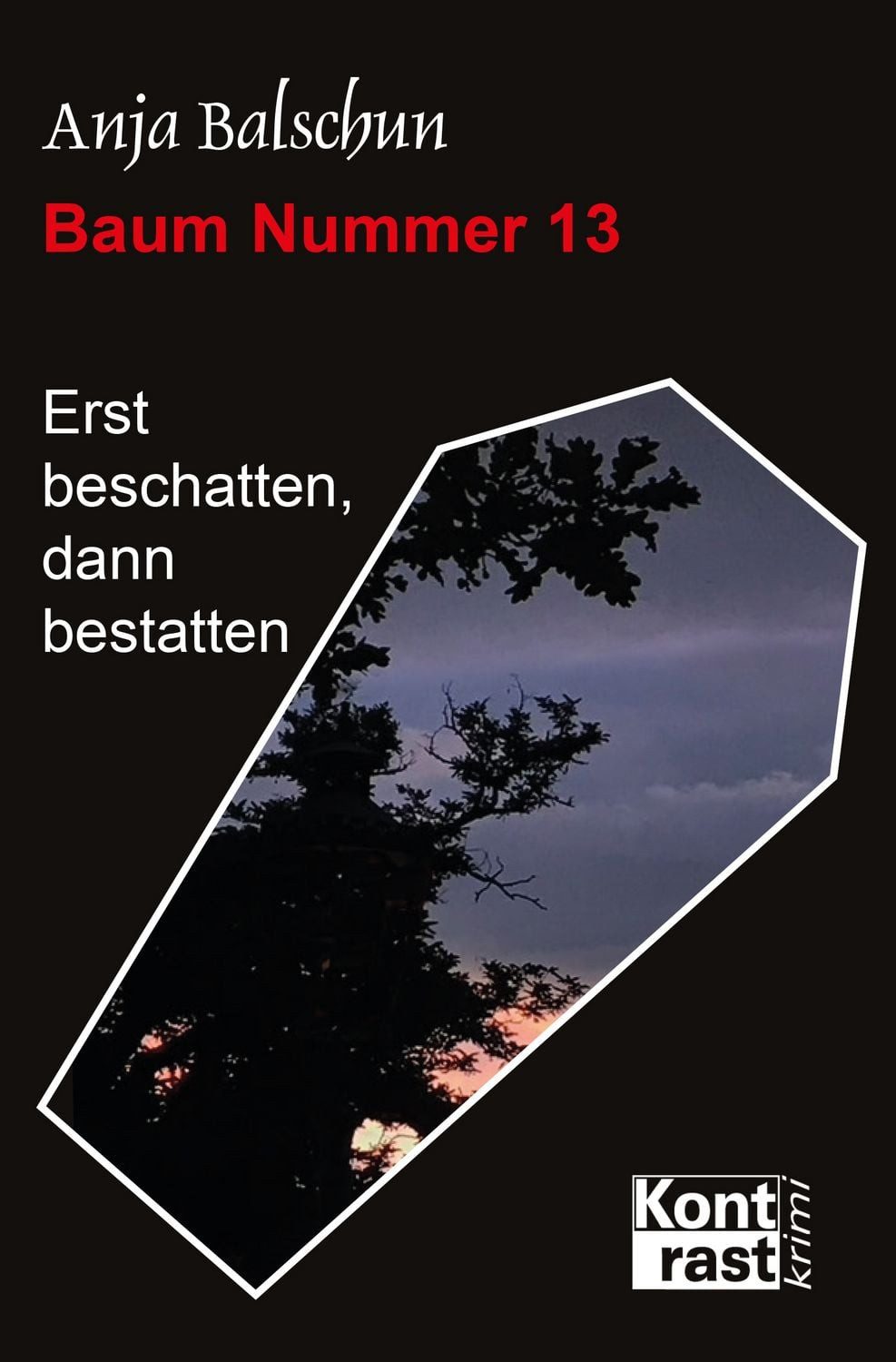Baum Nummer 13 / Anja Balschun