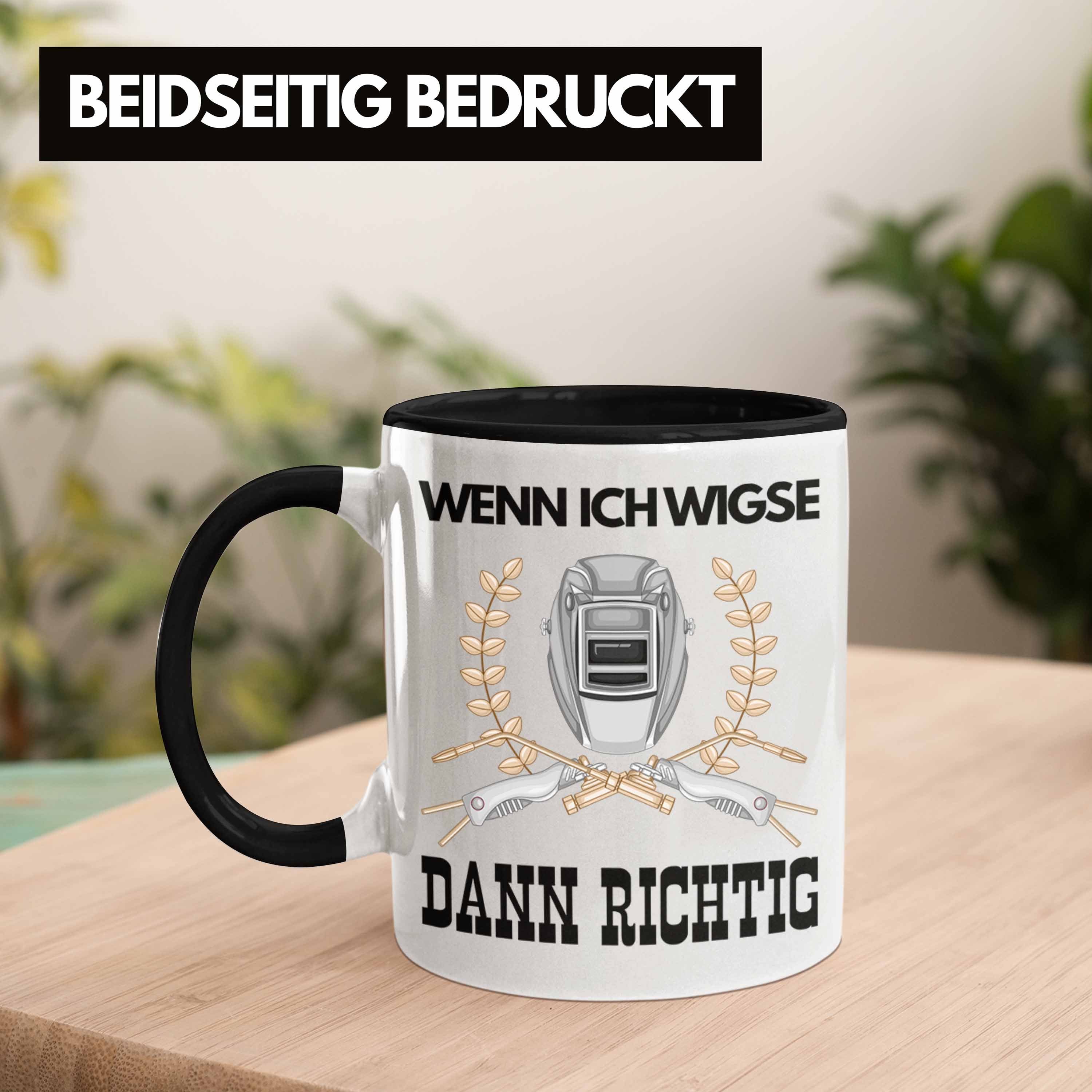 Trendation Tasse Schweißen Tasse Geschenk Metallbau für Schweißer Lustig Schwarz Männer Sprüche