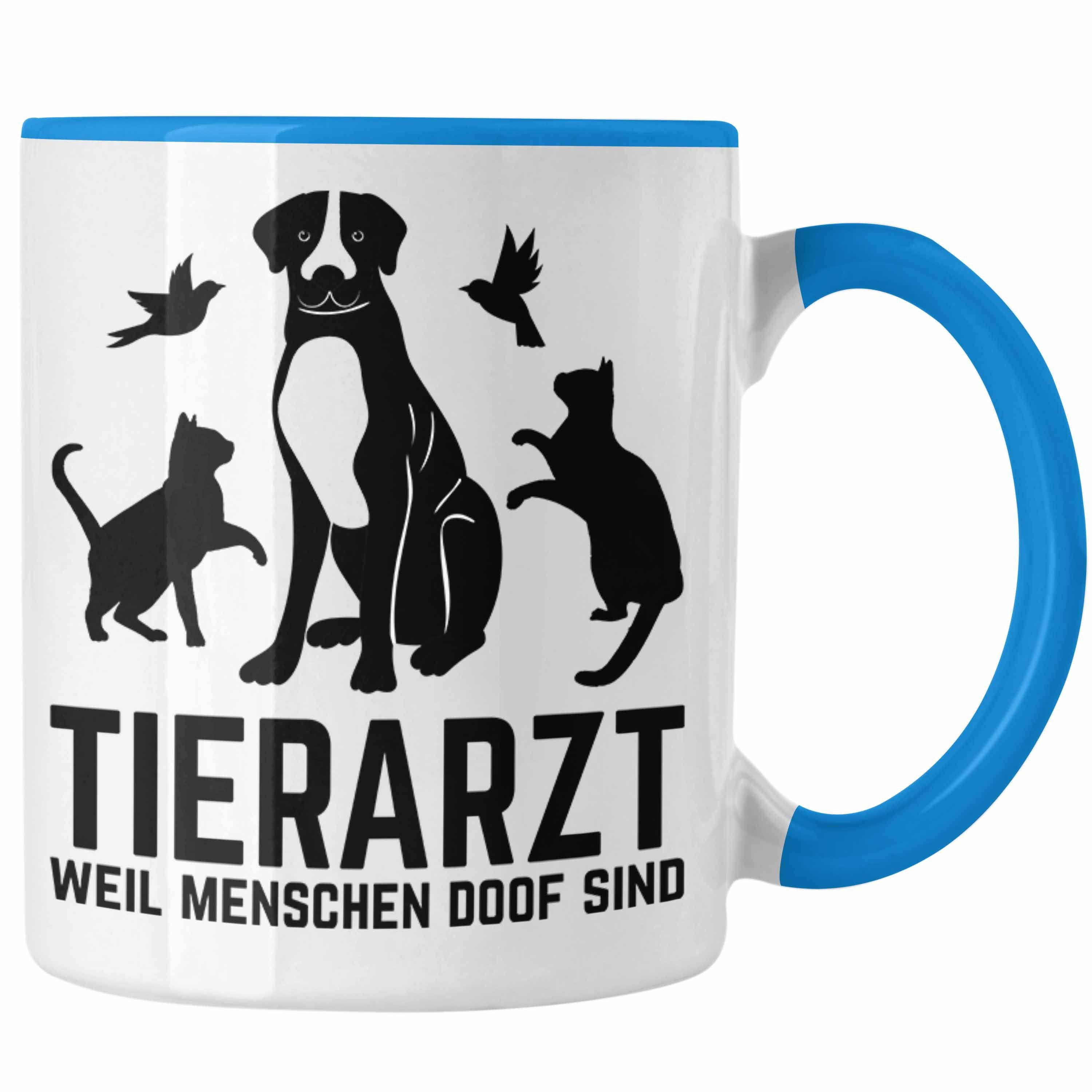 Trendation Tasse Tierarzt Tasse Geschenk für Tierärztin Geschenkidee Lustiger Spruch Ka Blau
