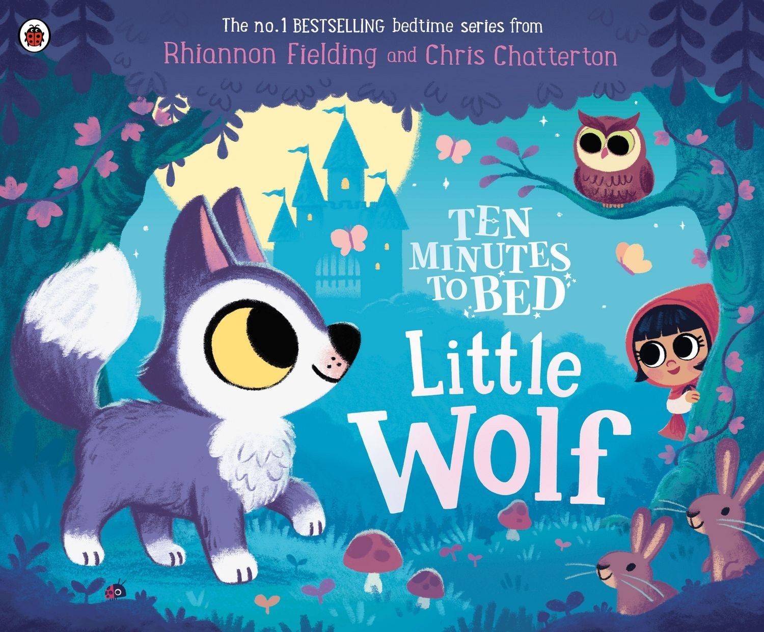Ten Minutes to Bed: Little Wolf / Rhiannon Fielding