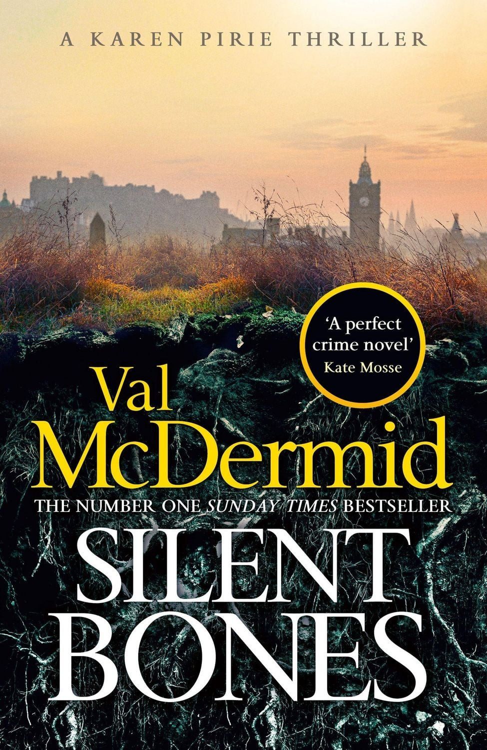 Silent Bones / Val McDermid