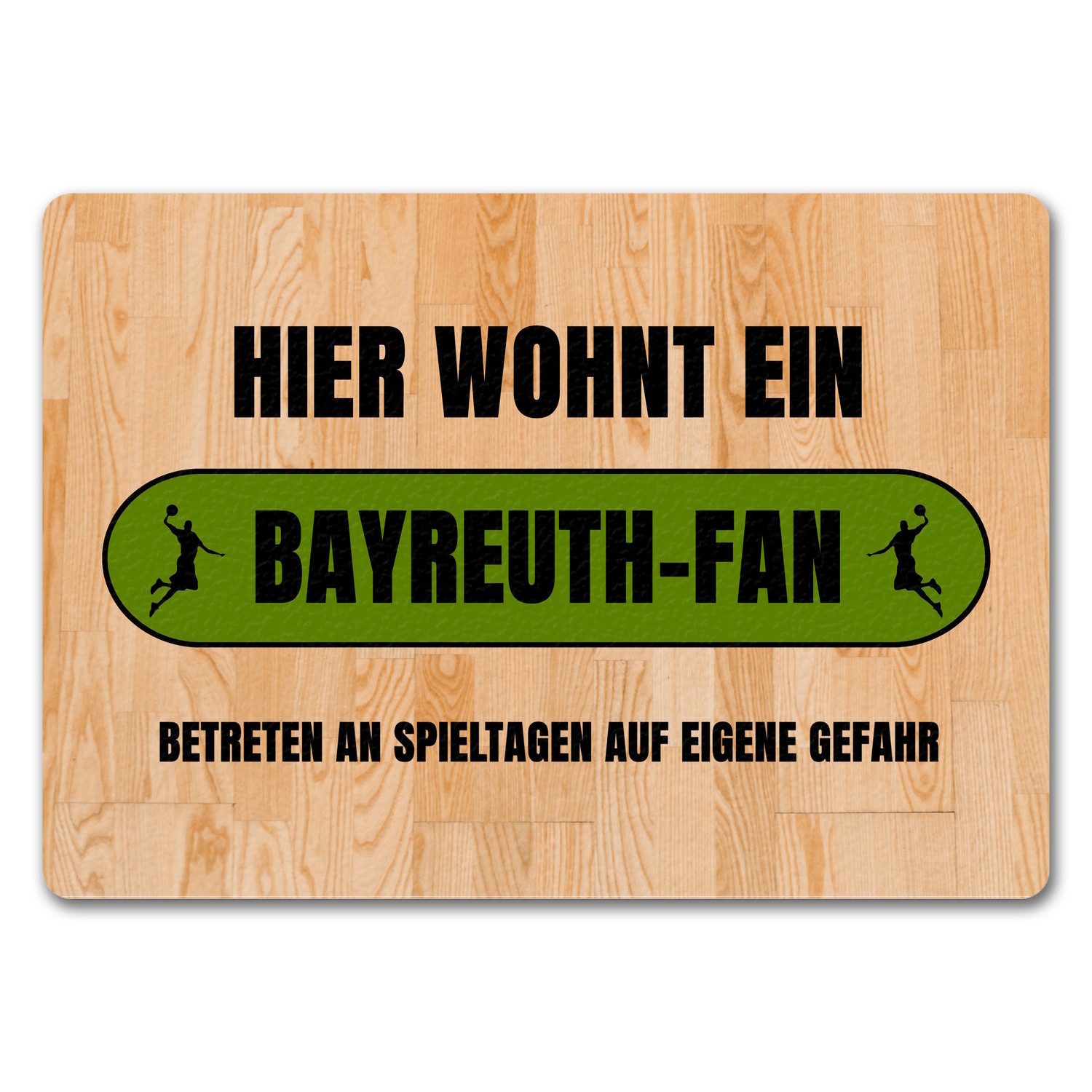 Fußmatte Hier wohnt ein Bayreuth Fan Fußmatte in 35x50 cm ohne Rand mit Motiv