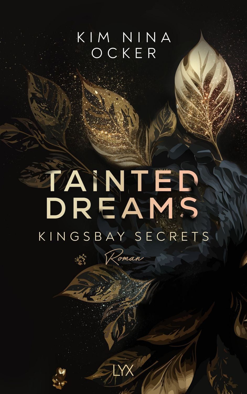 Tainted Dreams / Kim Nina Ocker