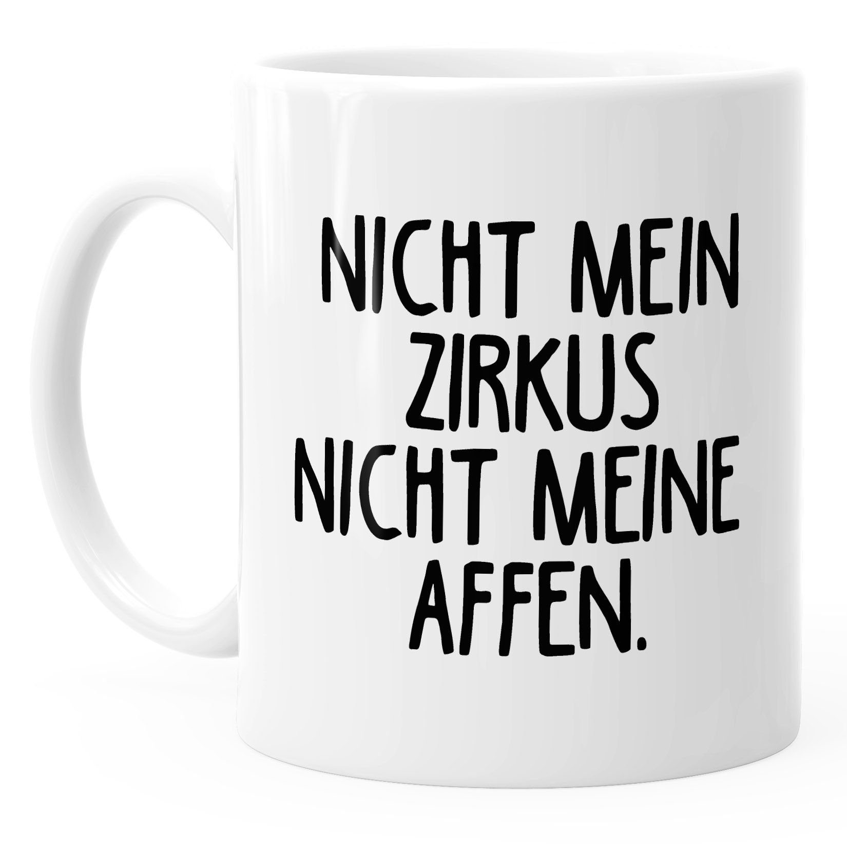 MoonWorks Tasse Kaffee-Tasse Spruch Bürotasse Nicht mein Zirkus Nicht meine Affen MoonWorks®, Keramik