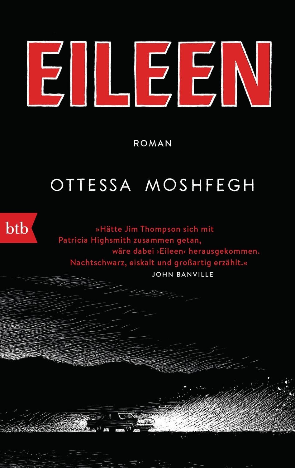 Eileen / Ottessa Moshfegh