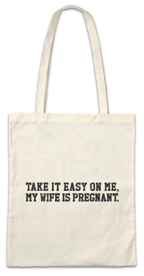 Urban Backwoods Beuteltasche My Wife Is Pregnant Stofftasche Schwangerschaft Pregnancy Meine Frau (1-tlg), ist Schwanger Baby Geburt