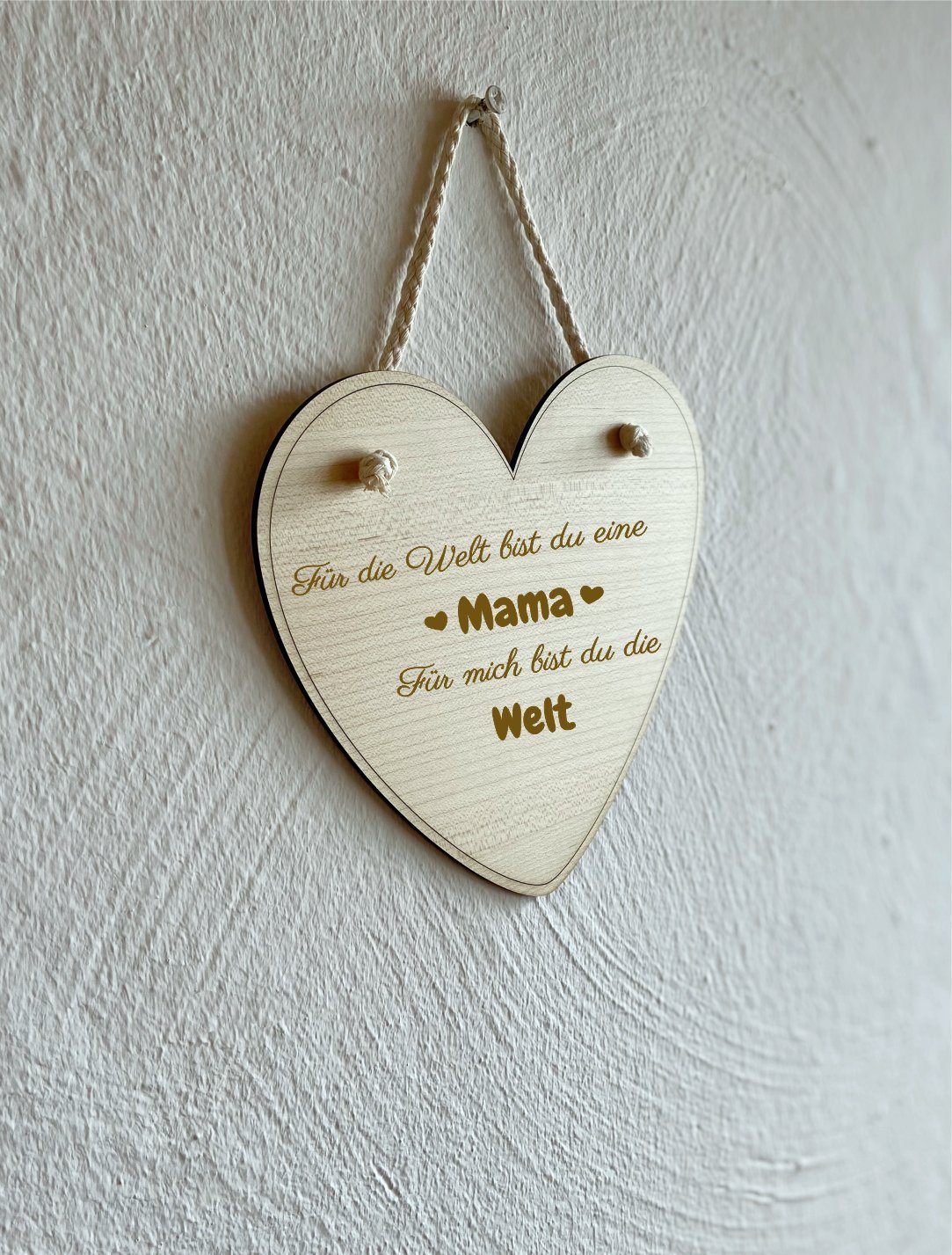 Mama für aufhängen Deko eine für mich Welt ''für bist zum Muttertag, du Welt'', die Geburtstag Geschenkidee Herz Dekohänger KS die Laserdesign Frauen,