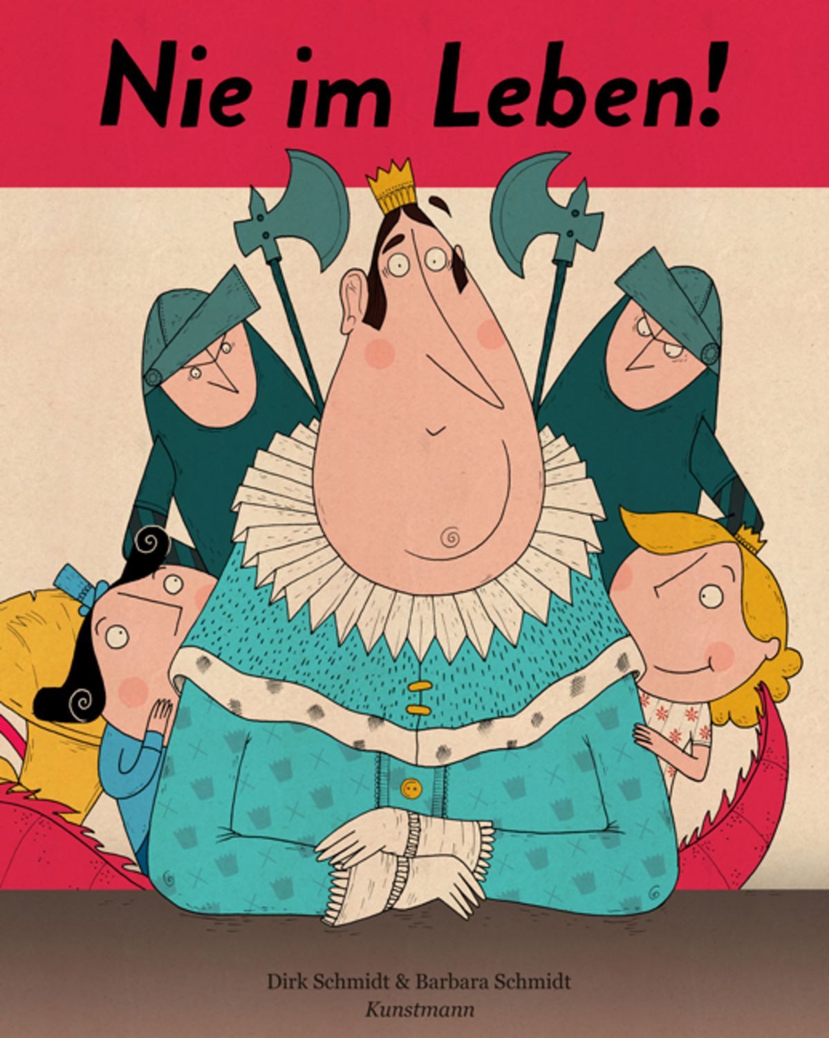 Nie im Leben! / Dirk Schmidt; Barbara Schmidt