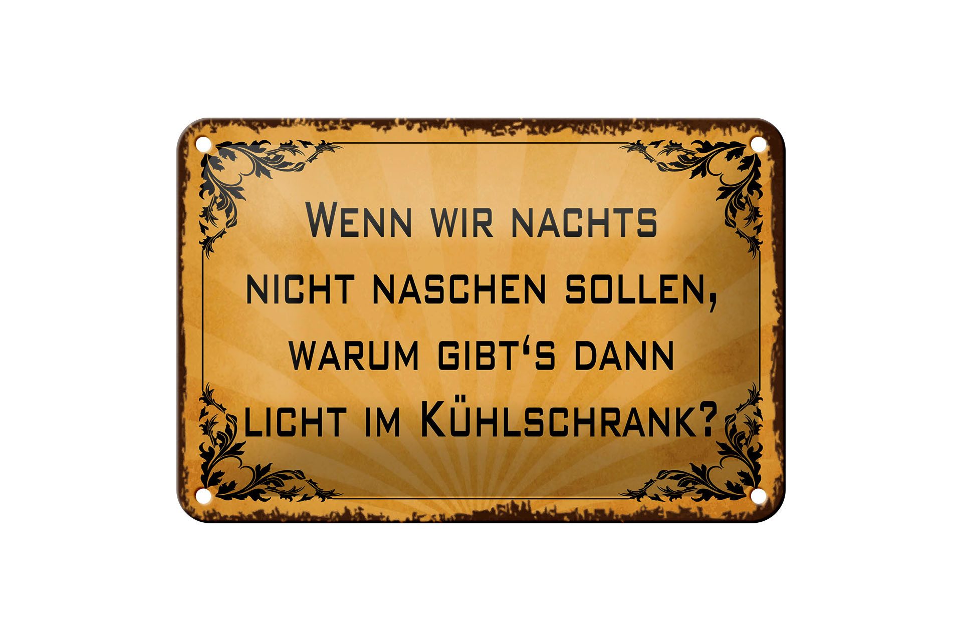 Femer GmbH Metallschild Spruch 12x18 cm Warum gibts dann Licht im Kühlschrank, (1 St), gewölbte Oberfläche, abgerundete Ecken, umgeschlagene Kanten